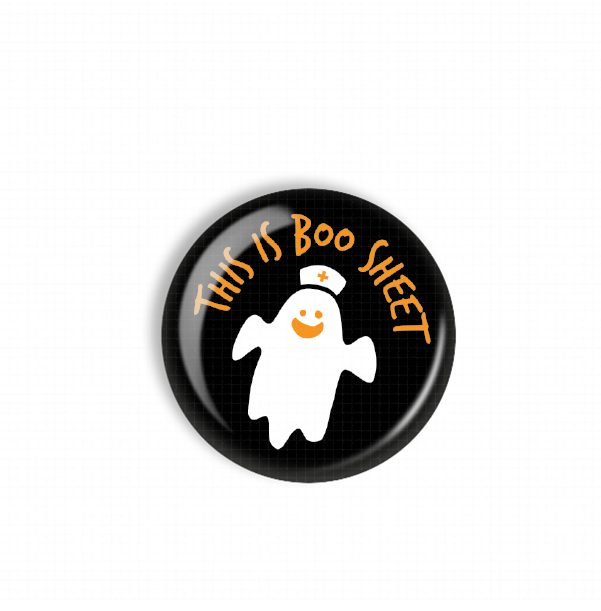 A black button with a white ghost and the text "THIS IS BOO SHET" printed on it.