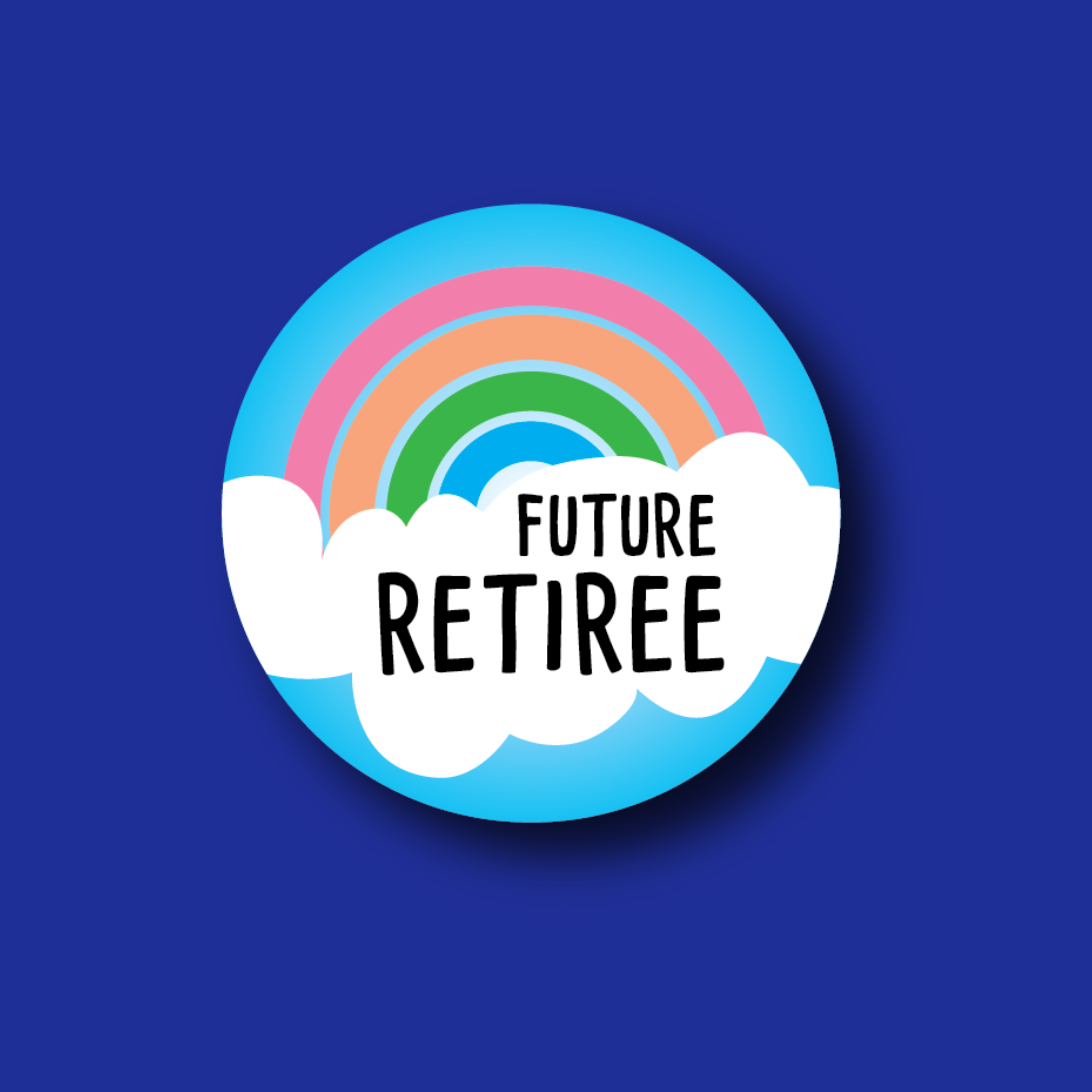 Acrylic Badge Topper: Future Retiree