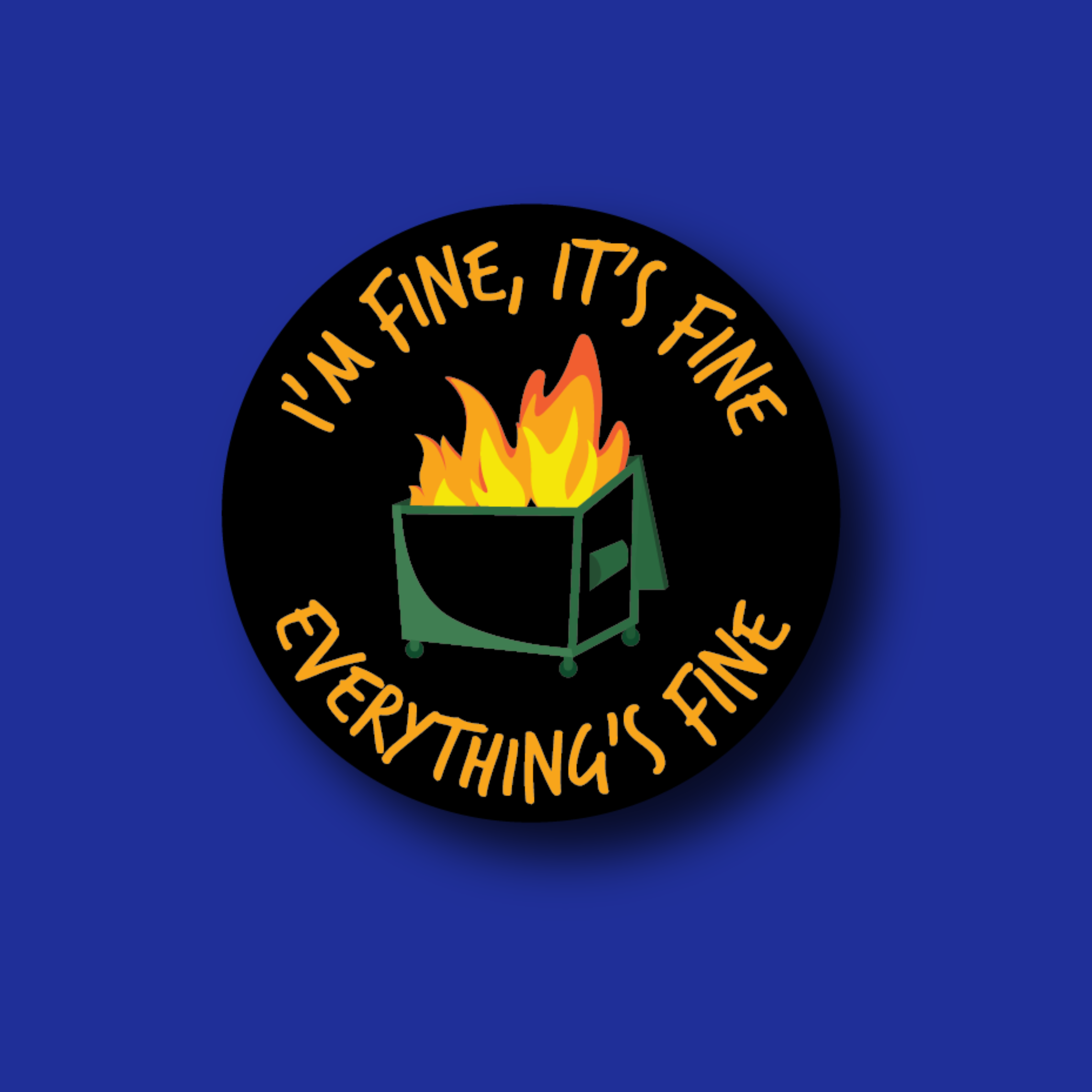 Acrylic Badge Topper: Dumpster Fire Black