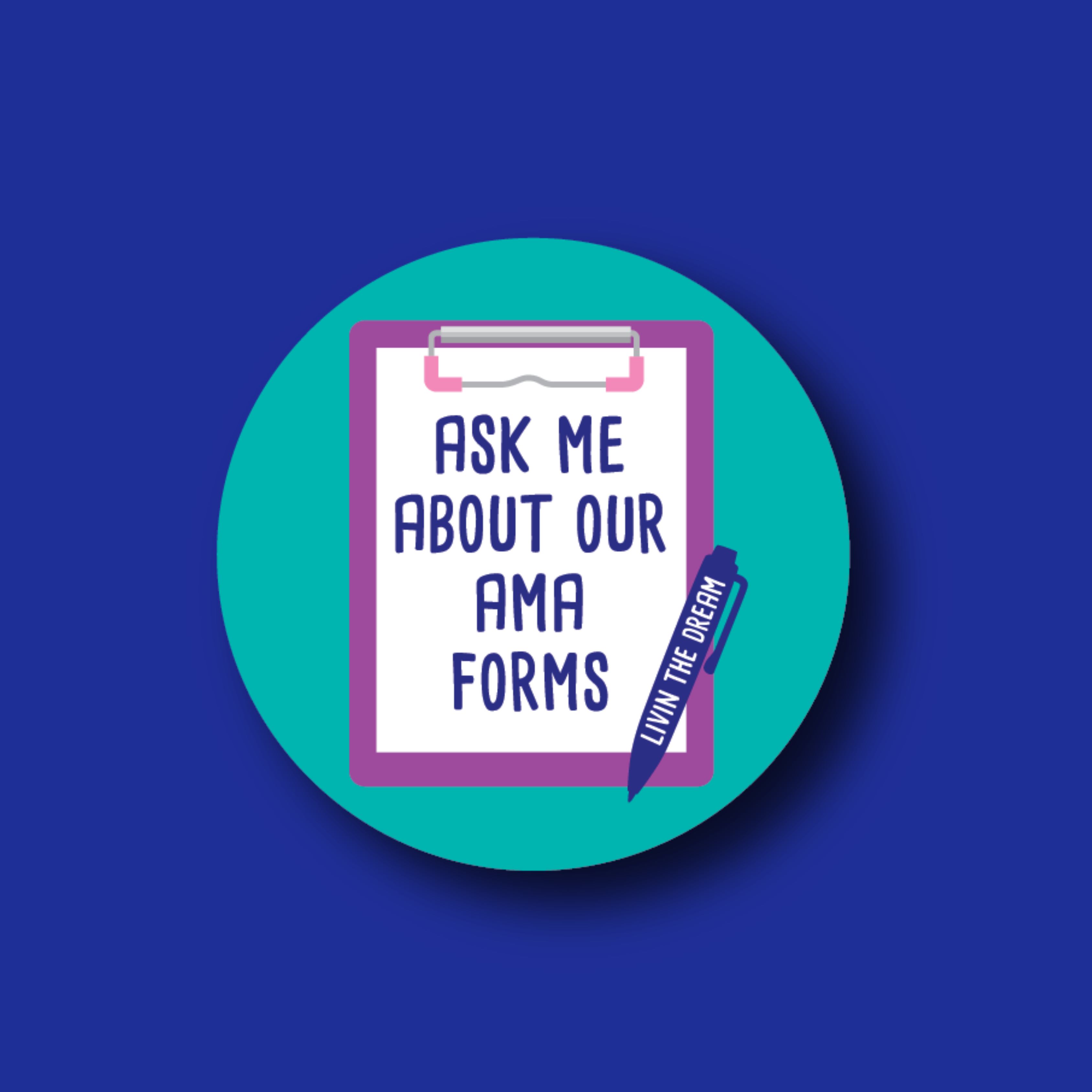 Badge Topper: Ask Me About Our AMA Forms