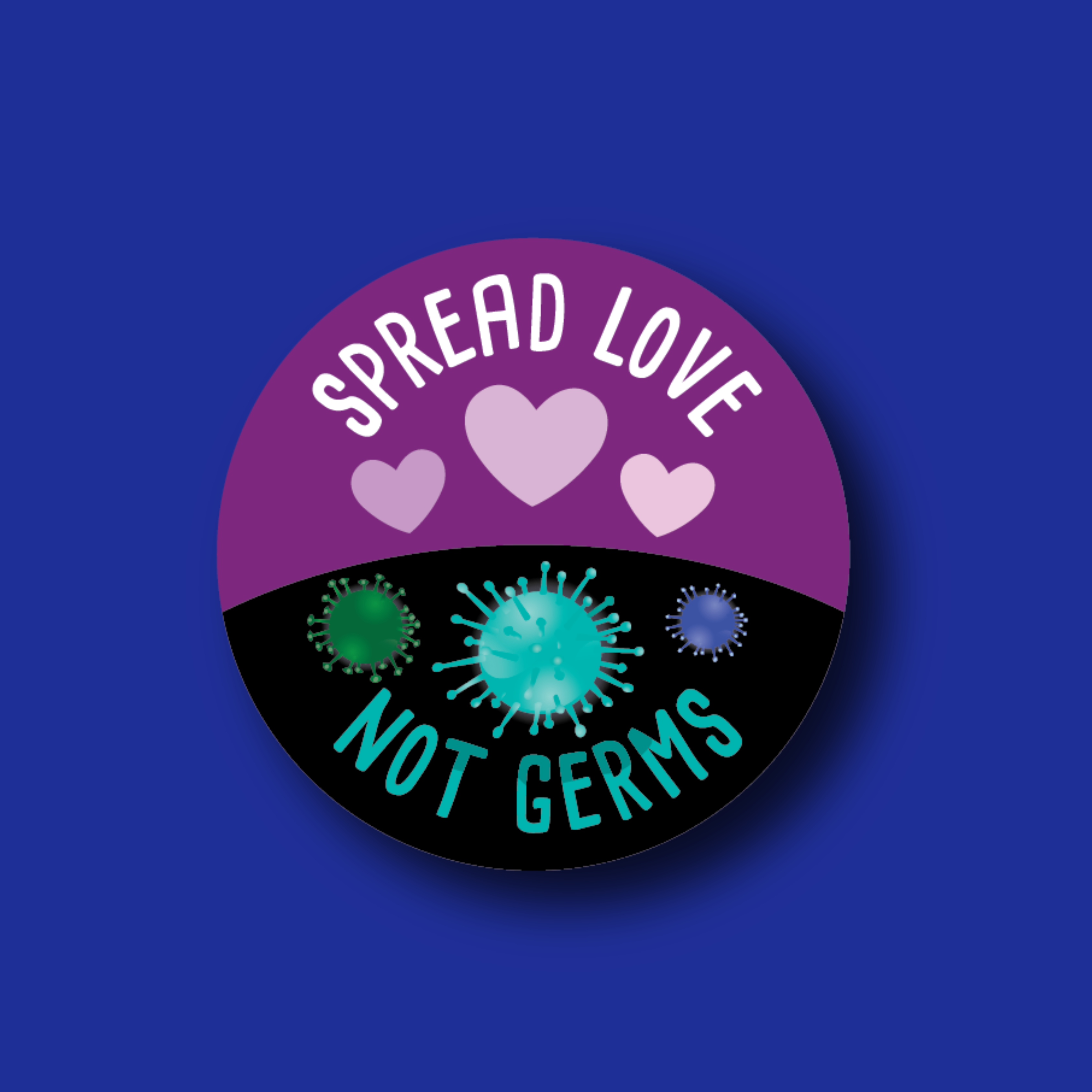 Badge Topper: Spread Love Not Germs