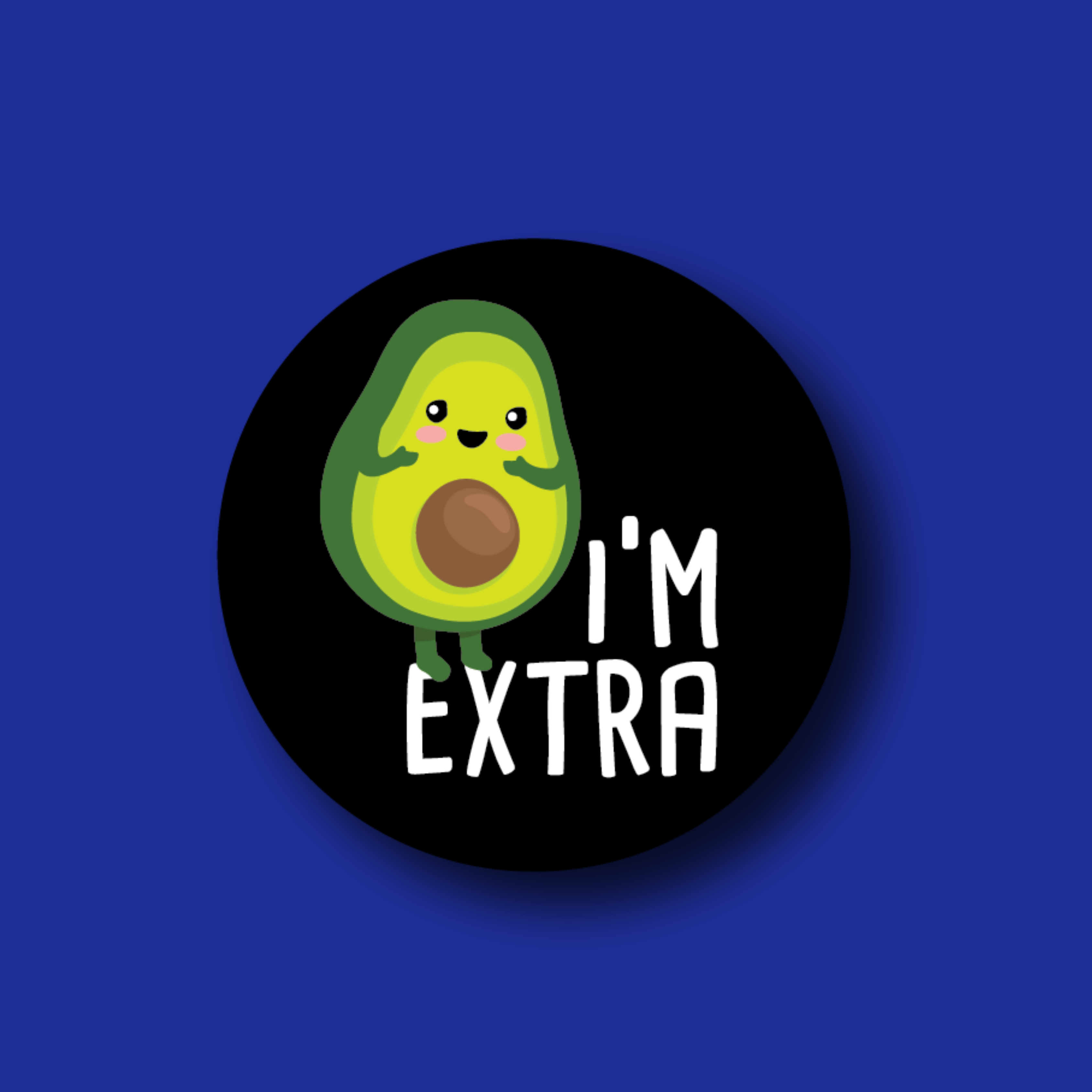 Badge Topper: I'm Extra