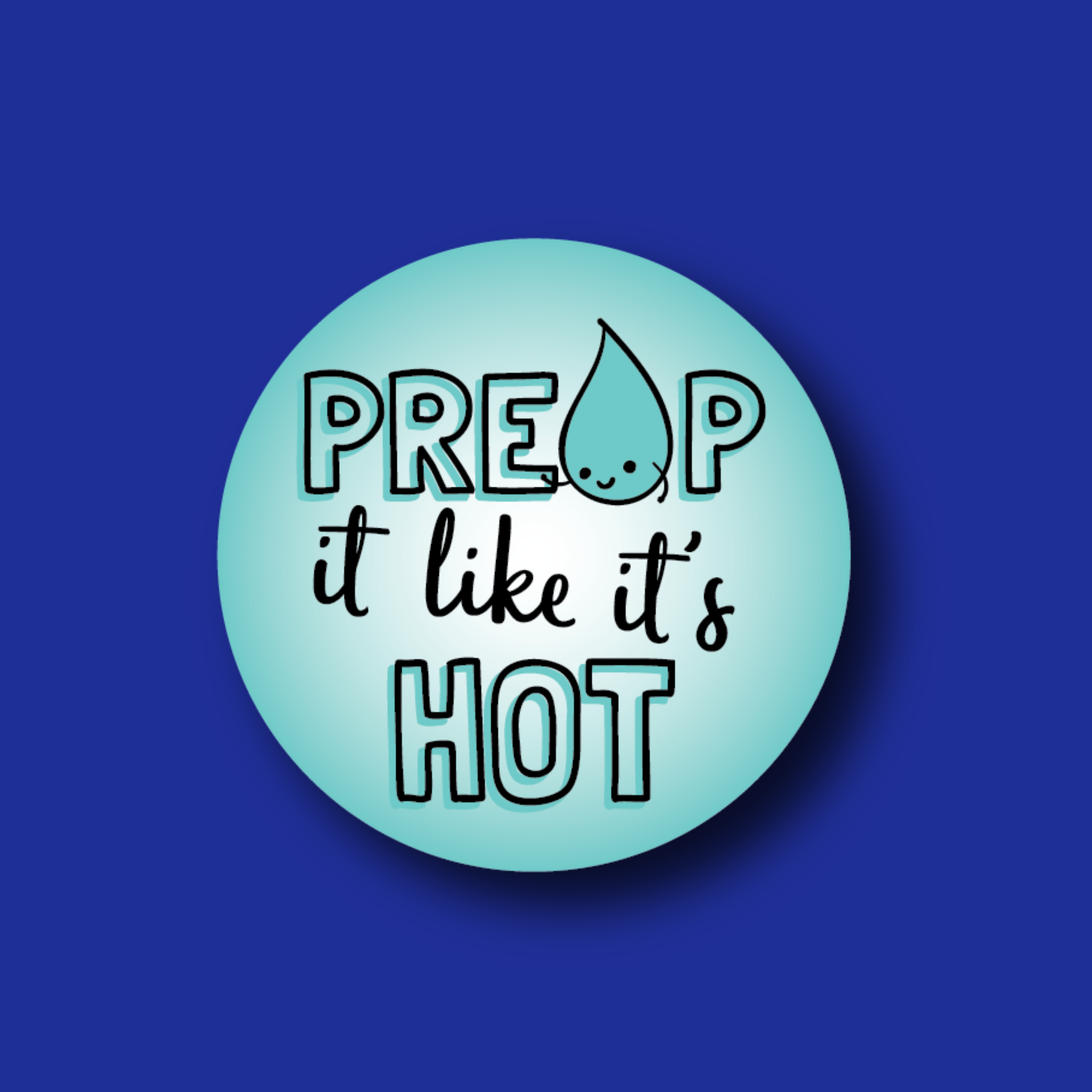 Badge Topper: Preop It like It's Hot