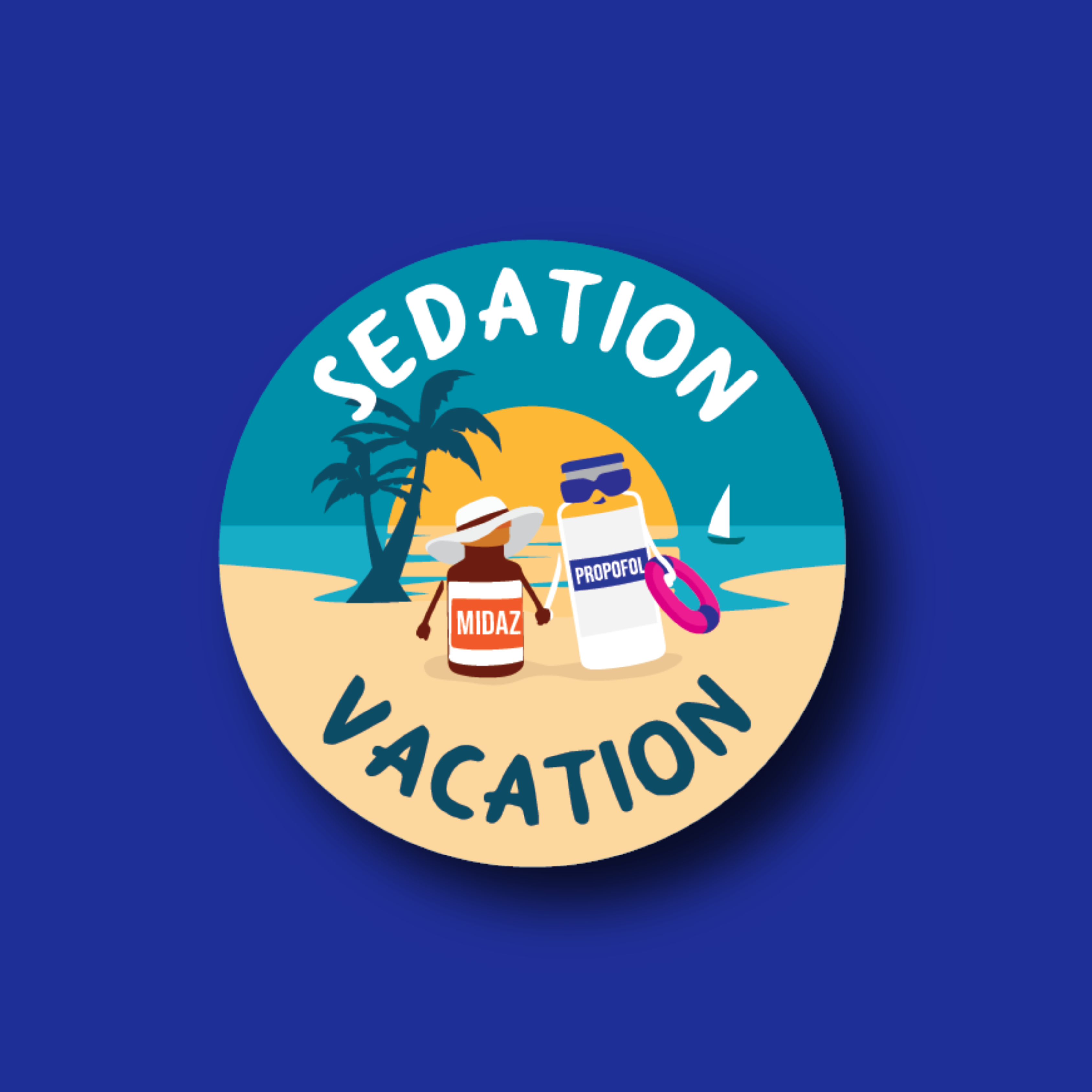 Badge Topper: Sedation Vacation