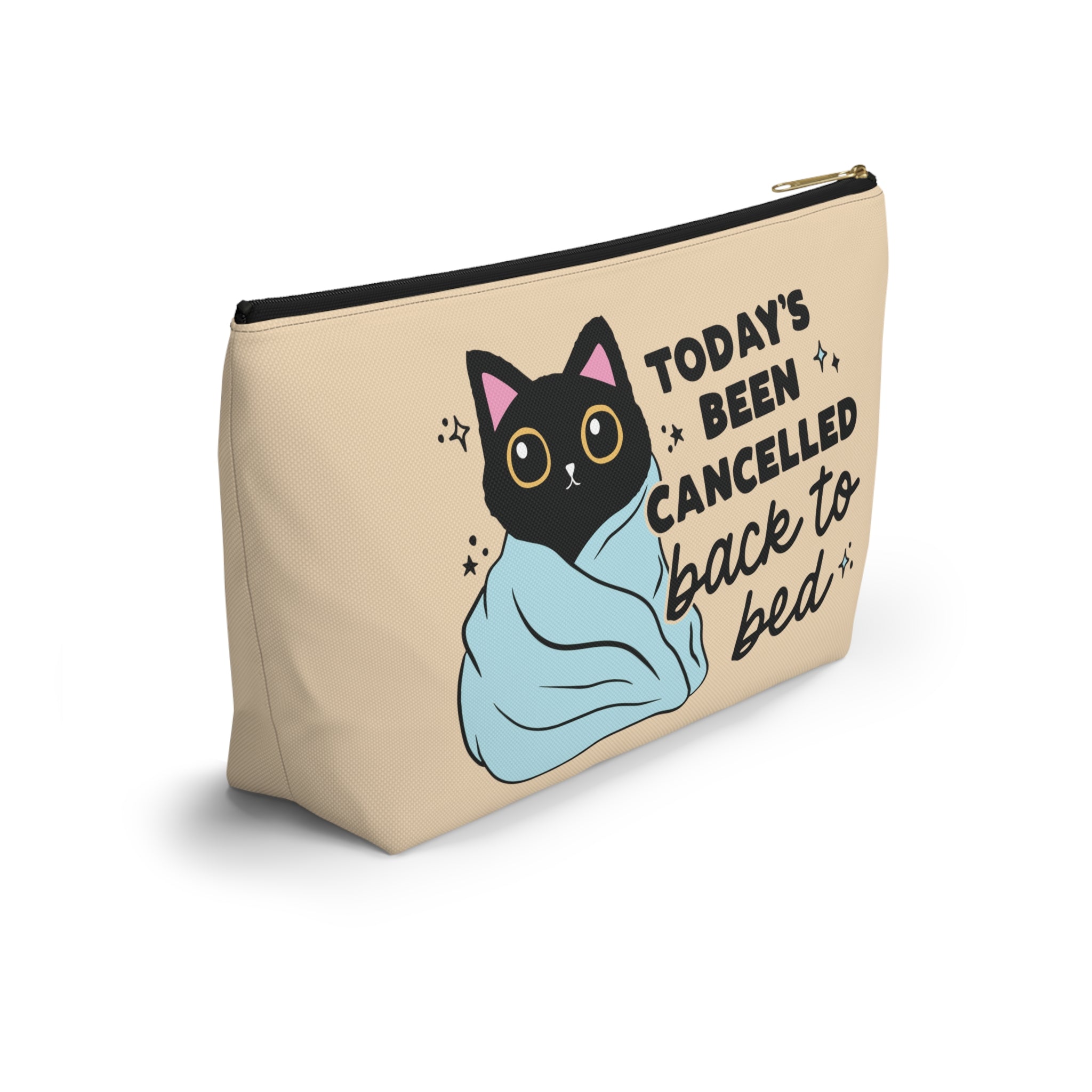 Pen Bag: Today's been canceled cat