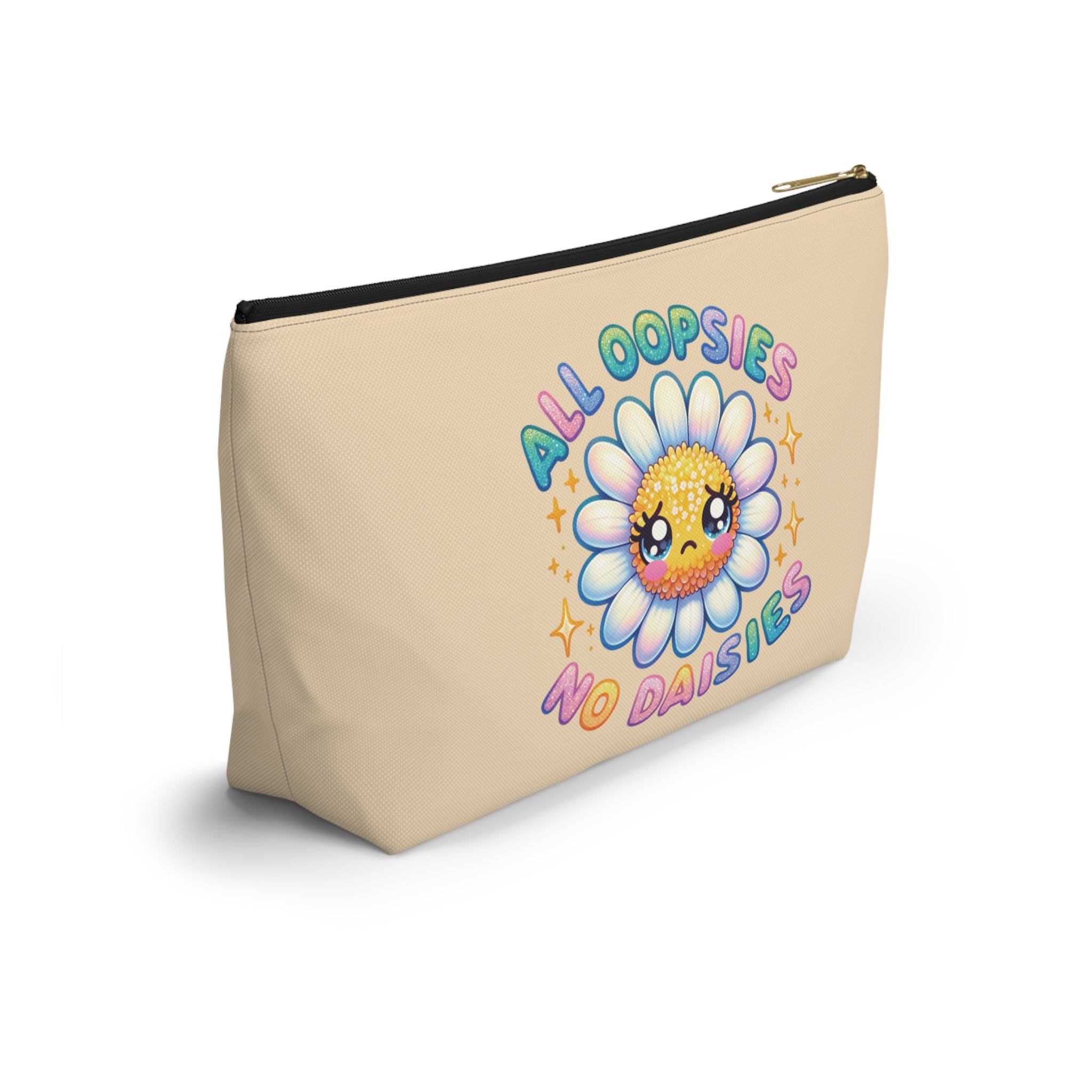 Pen Bag: All oopsies no daisies