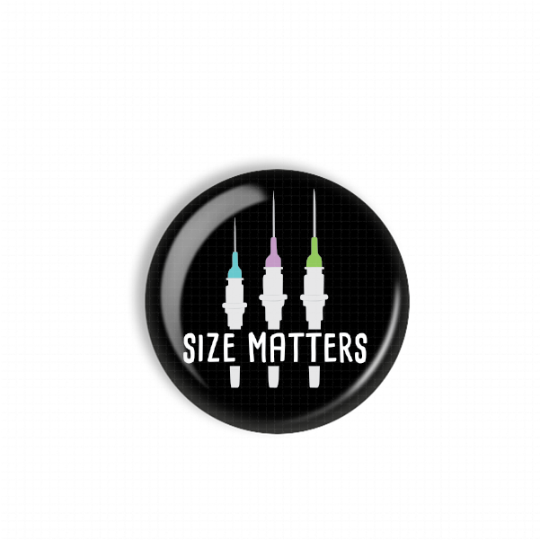 A black button with a graphic design featuring three syringes and the text "Size Matters" written on it.