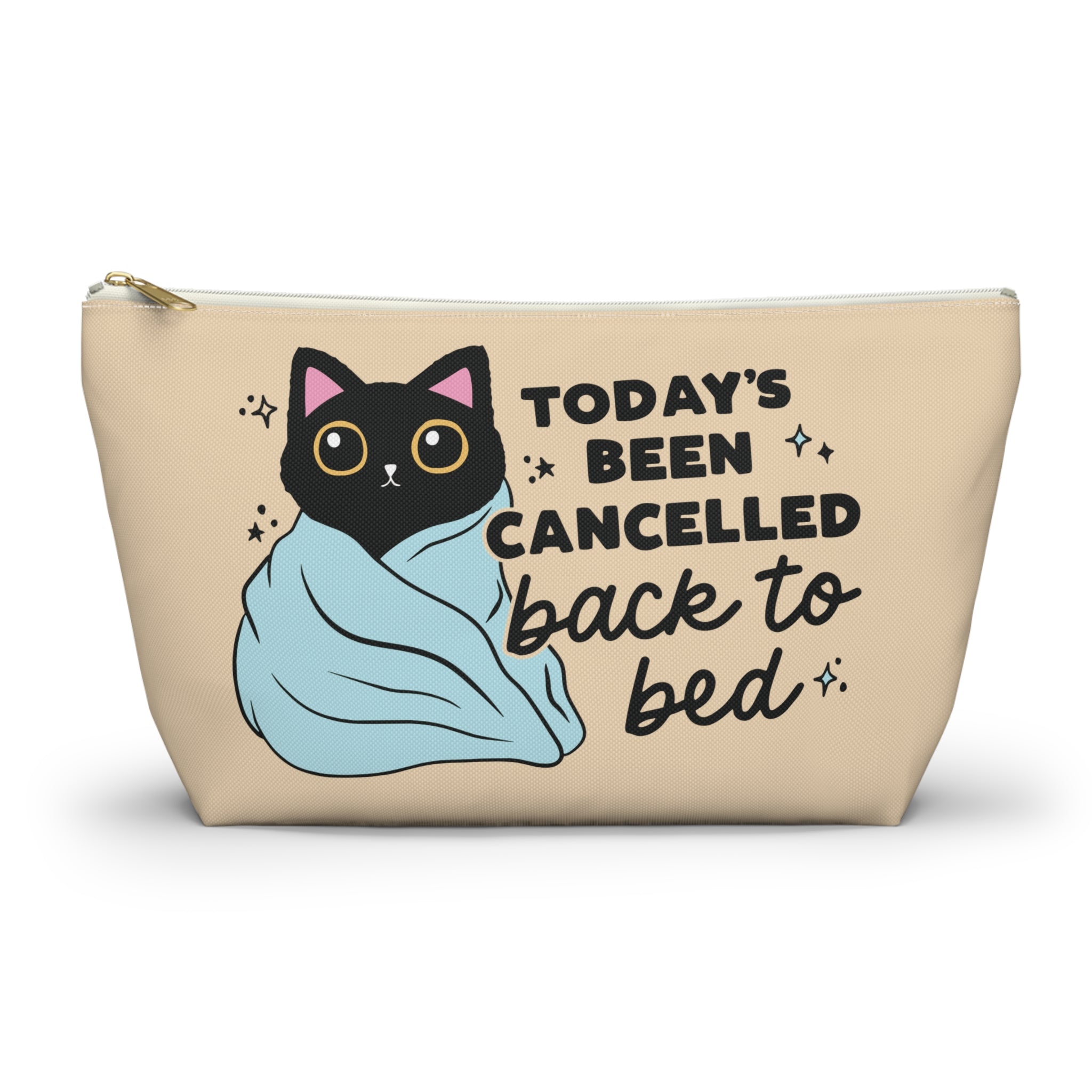 Pen Bag: Today's been canceled cat