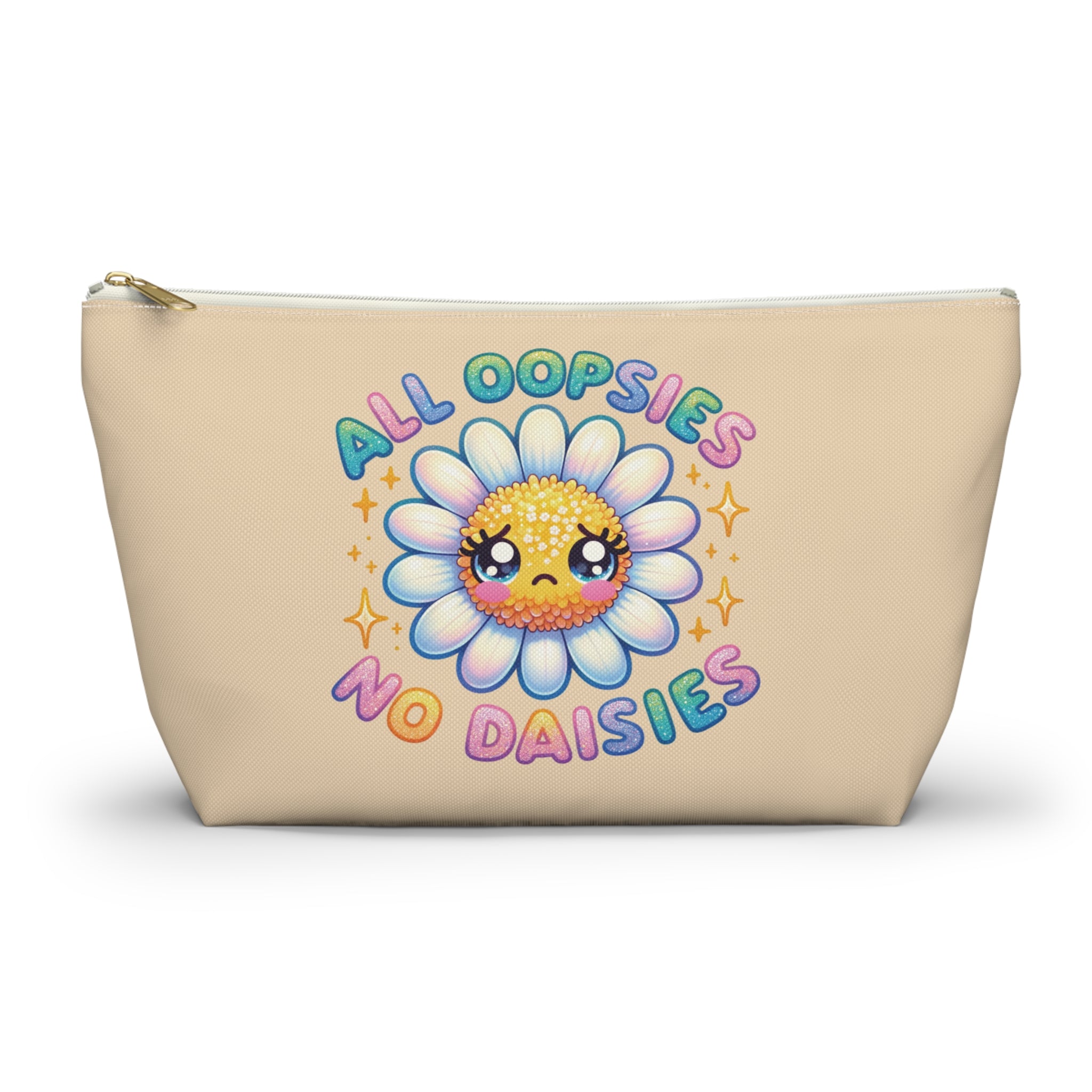 Pen Bag: All oopsies no daisies