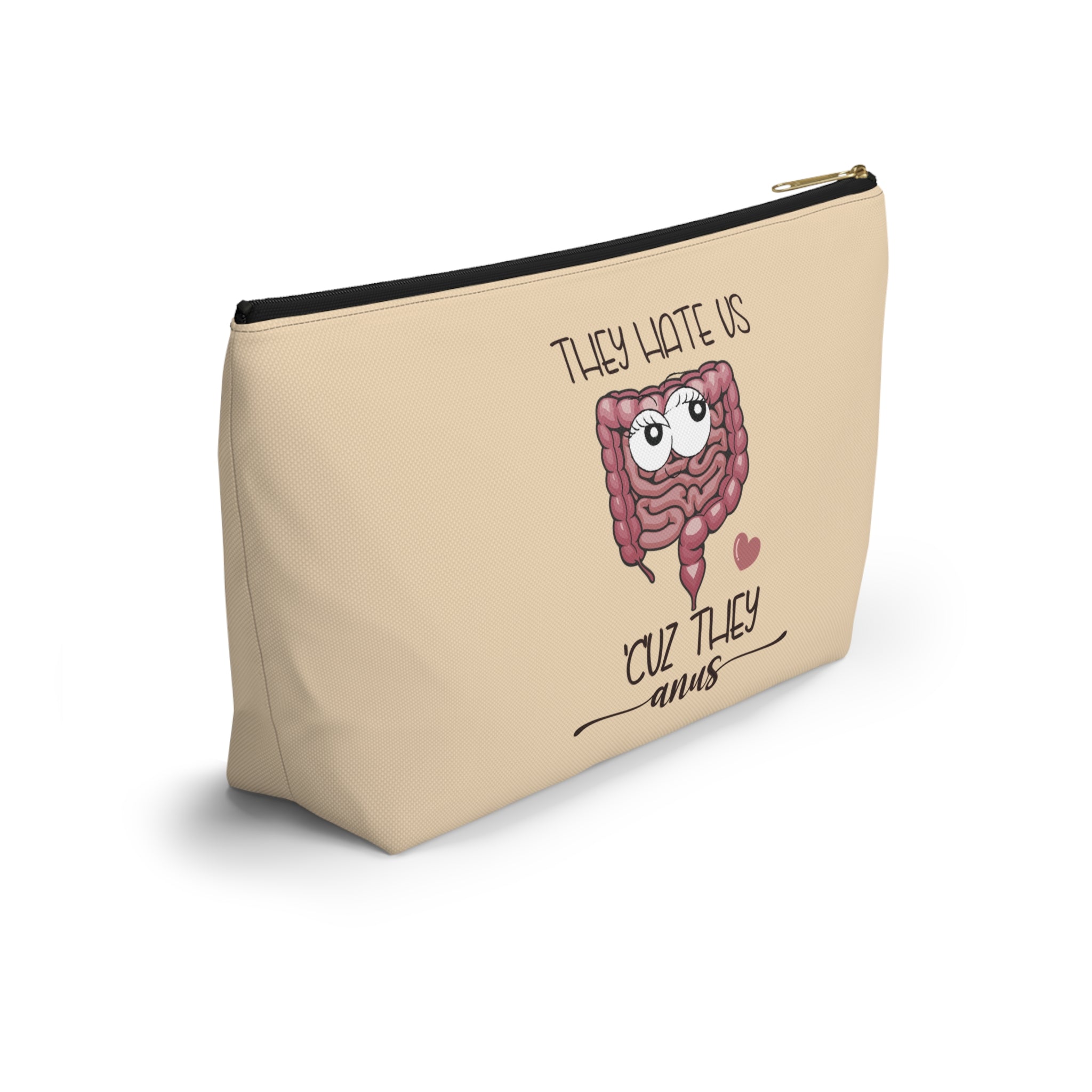 Pen Bag: They hate us cuz they anus