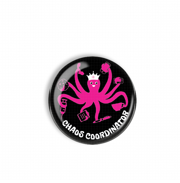 A black and pink button with an illustration of a pink octopus wearing a crown and surrounded by various objects, including a phone, a cup, and a book.