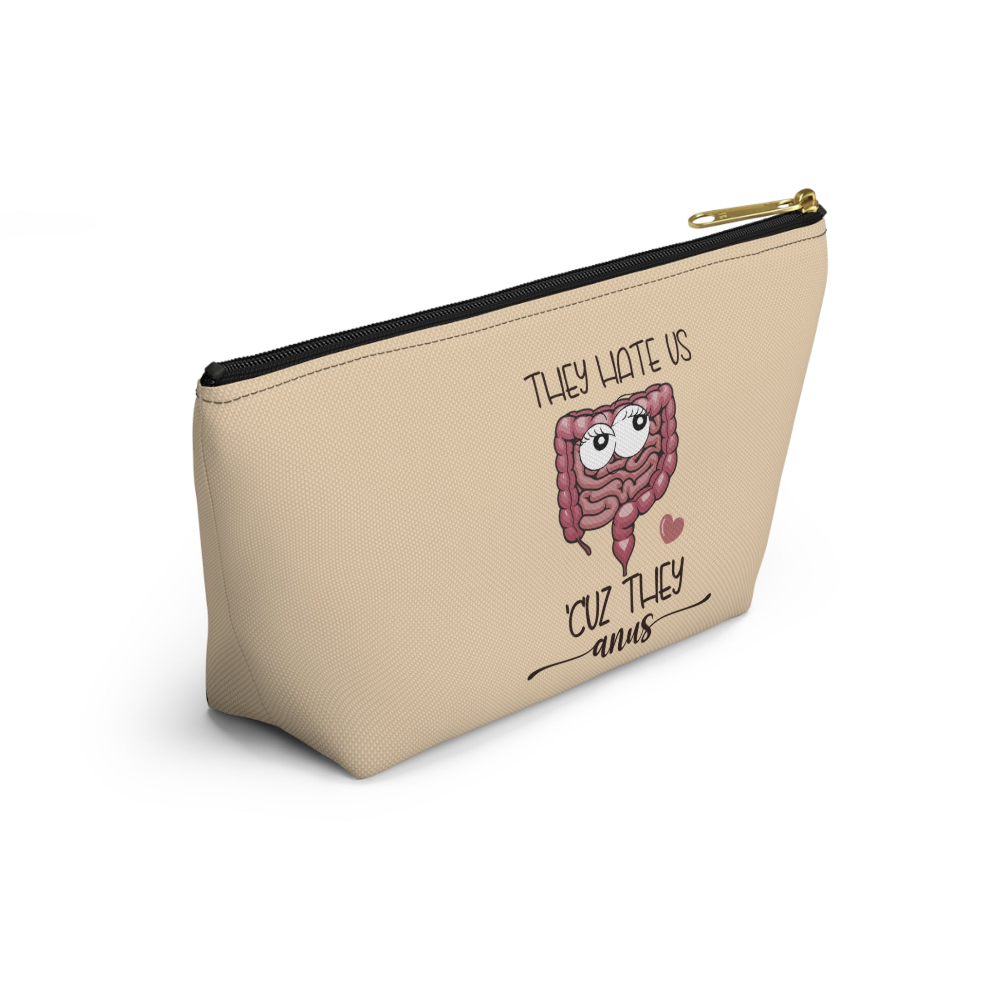 Pen Bag: They hate us cuz they anus