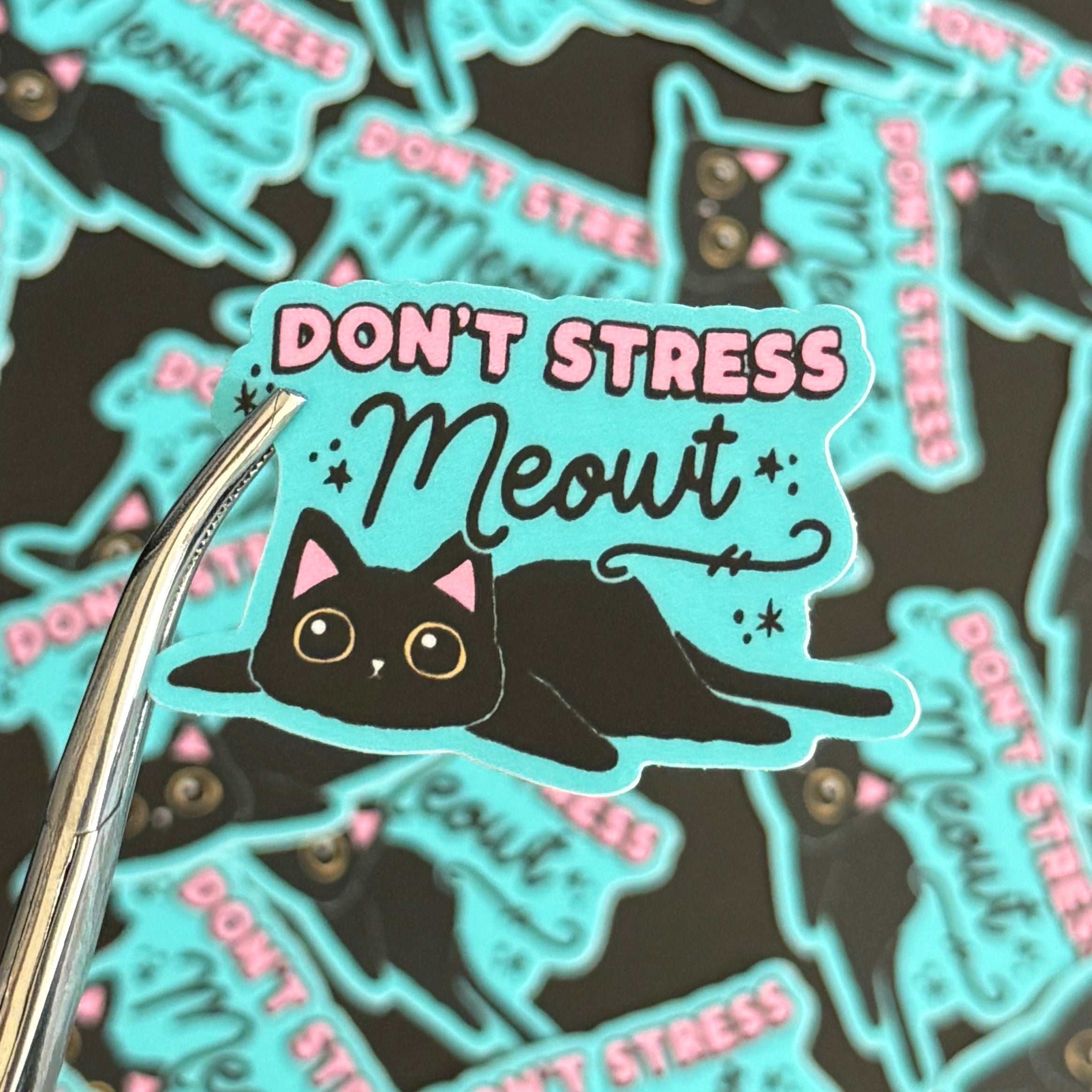 Sticker: Don't stress meowt