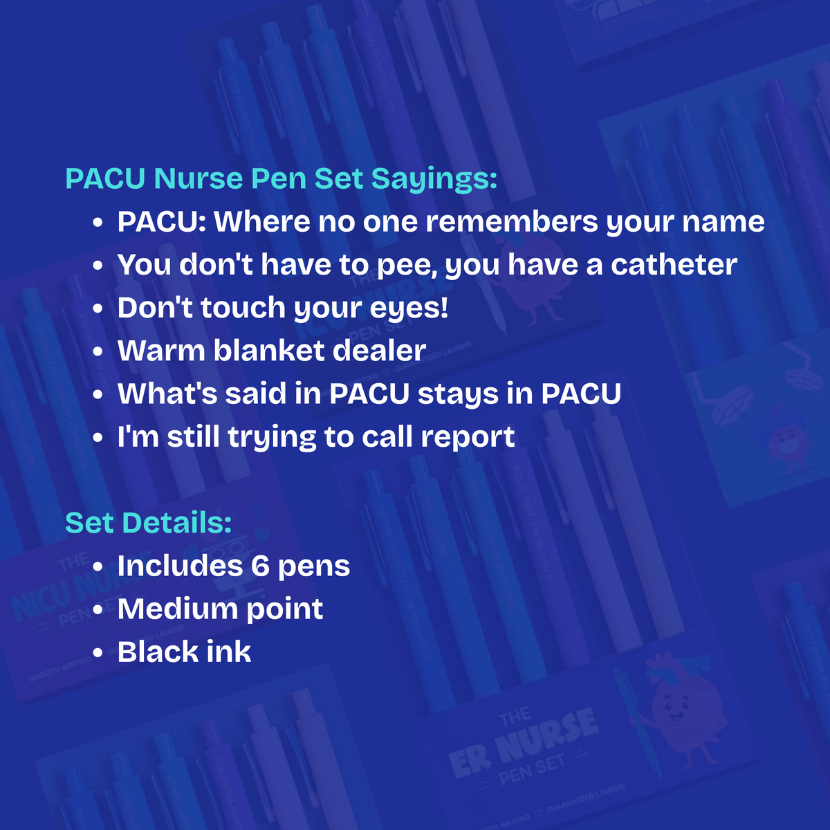 PACU Nurse Pen Set