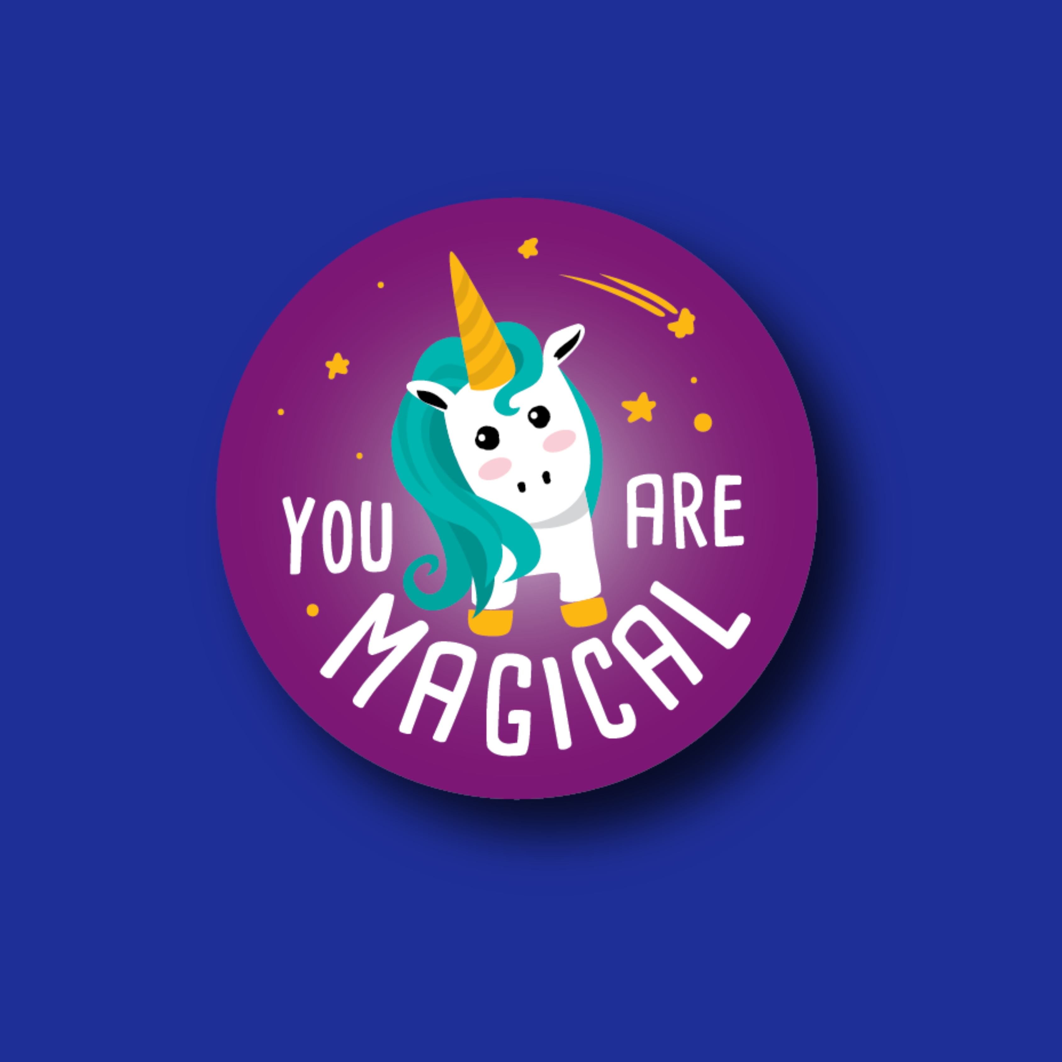 Acrylic Badge Topper: You are magical