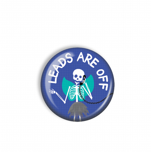A blue button with a skeleton holding a phone and the text "LEADS ARE OFF" printed on it.