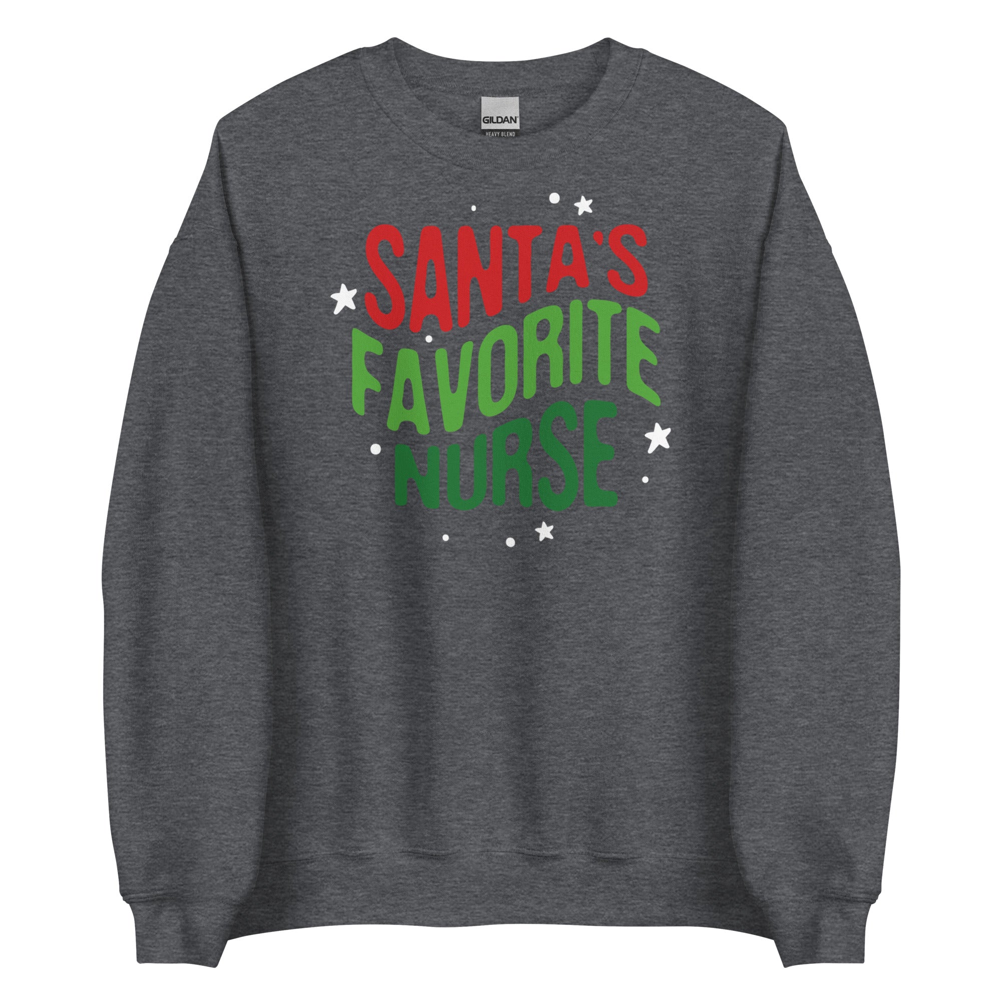 Sweatshirt: Santa's Favorite Nurse