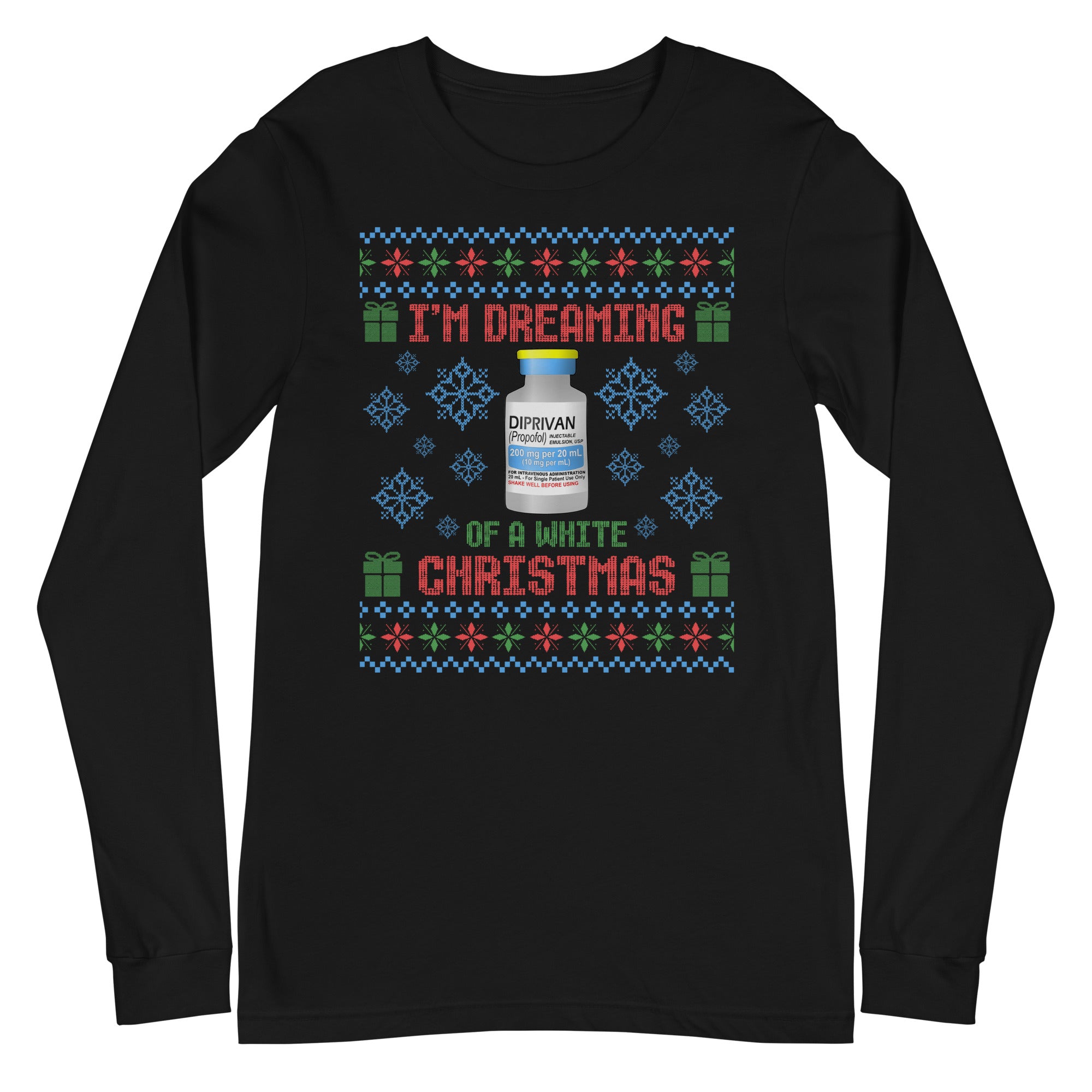 I'm Dreamin of a White Christmas - Long Sleeve