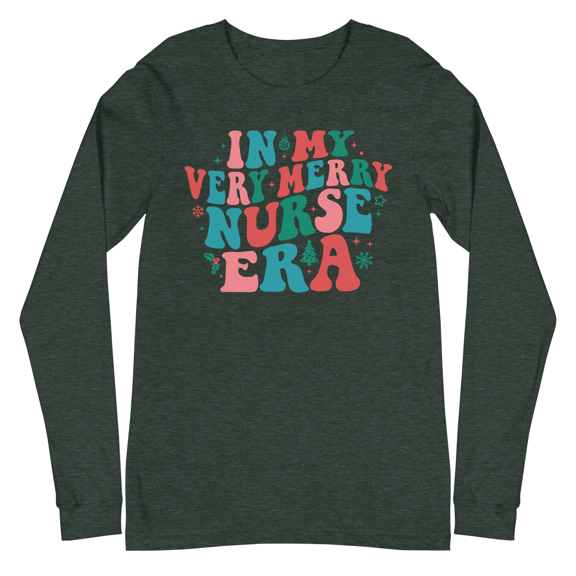 In My Very Merry Nurse Era - Long Sleeve