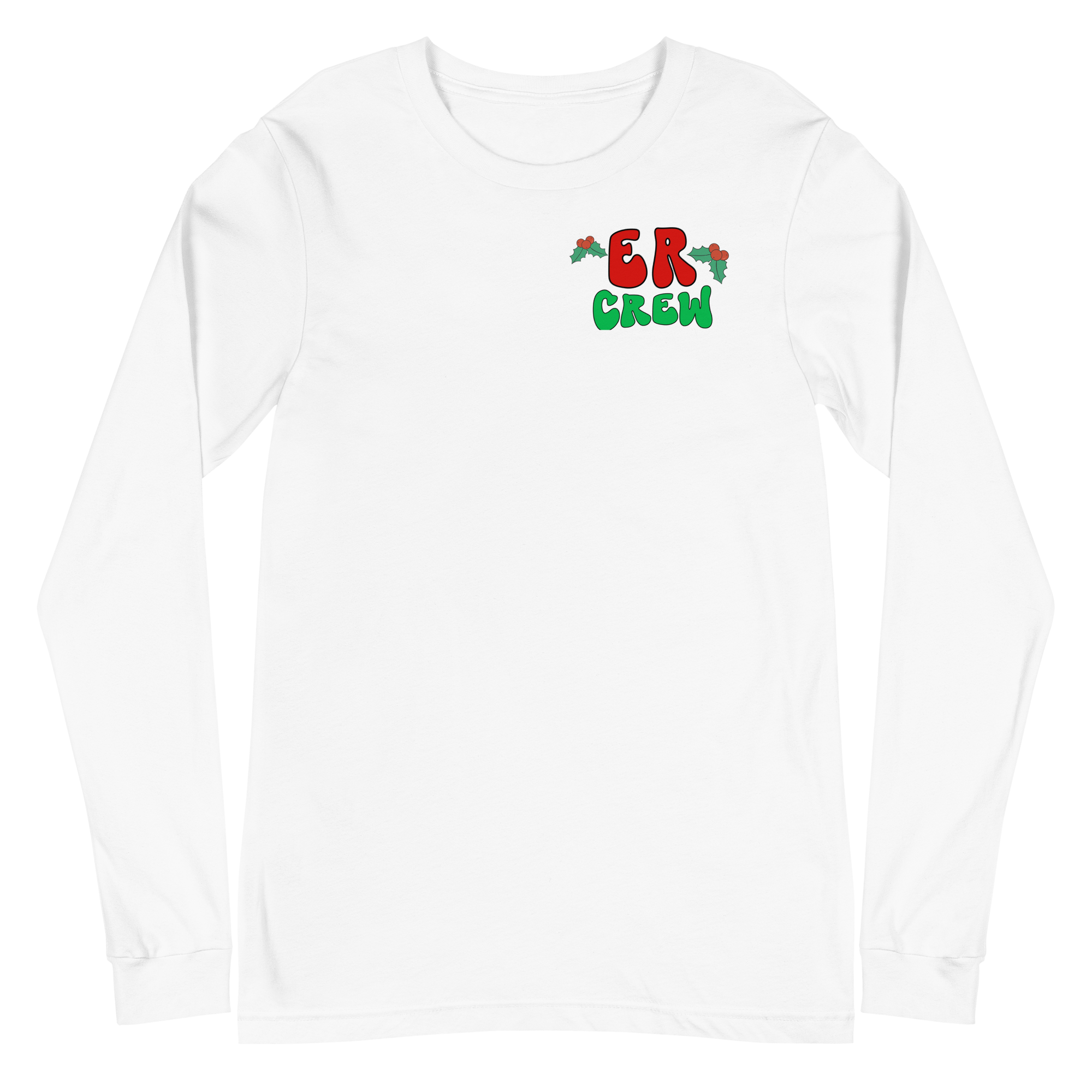 ER Christmas Crew - Long Sleeve - Front & Back Design!