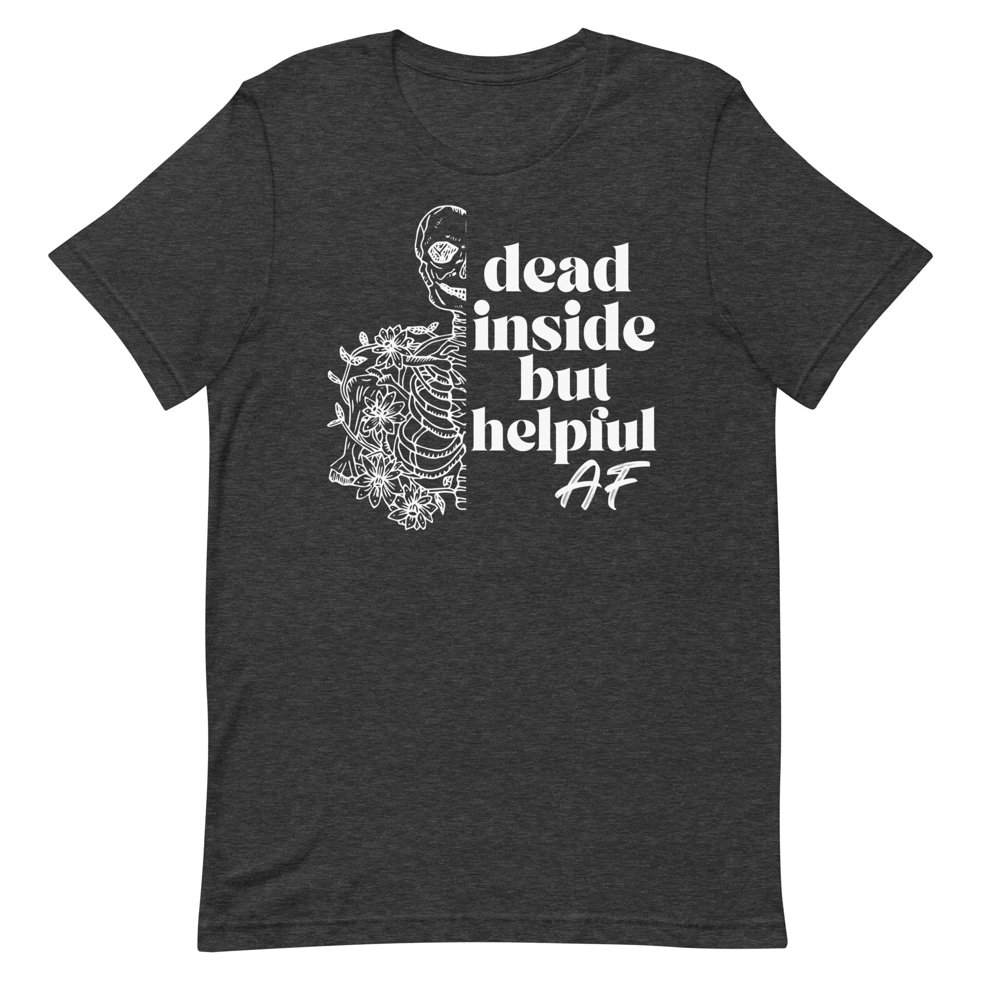 Dead Inside but Helpful AF