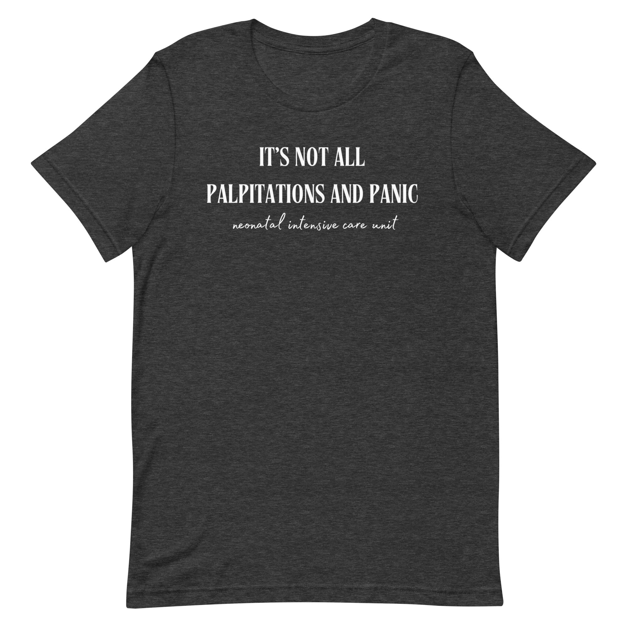 Palpitations & Panic - NICU
