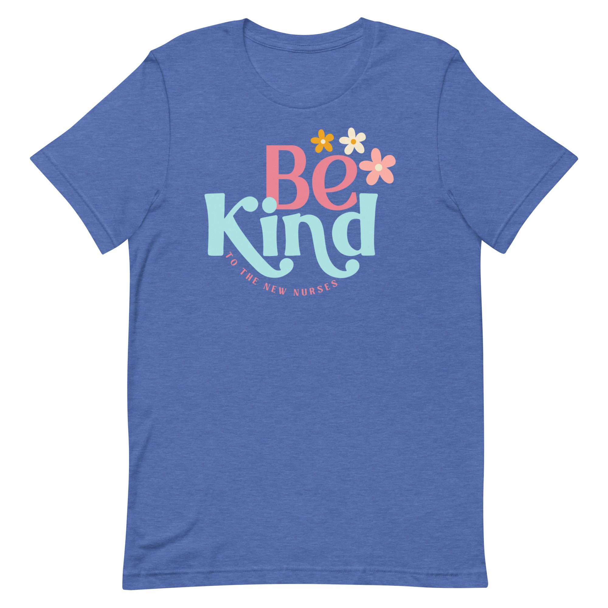 Be Kind to the New Nurses