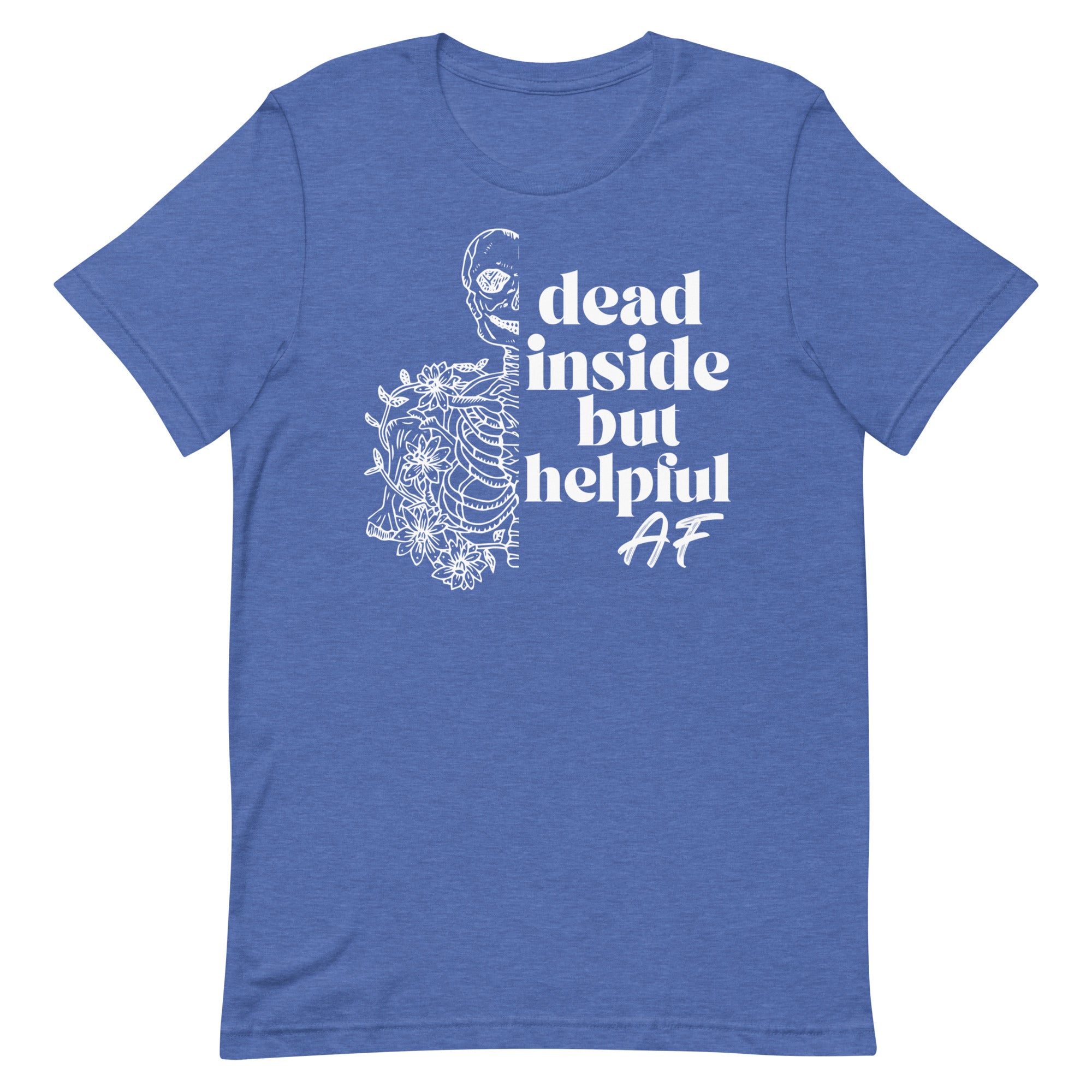 Dead Inside but Helpful AF