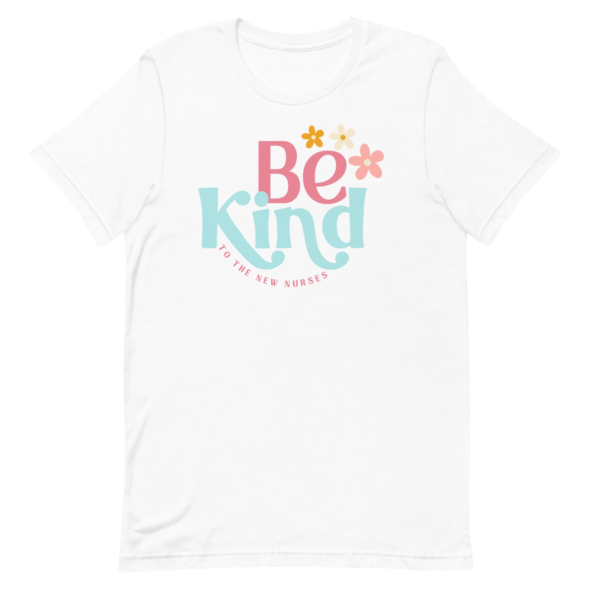 Be Kind to the New Nurses