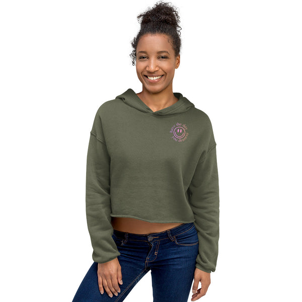 Crop Hoodie: Have the day you deserve