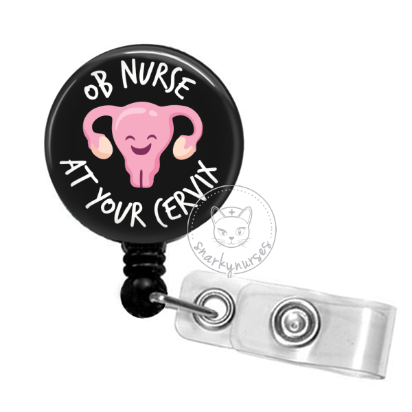 Cervix with A Smile Funny OBGYN OB Nurse Badge Reel 1.5 Retractable Badge  Holder, Obstetrics Labor and Delivery Badge, L and D Nurse Gift #422