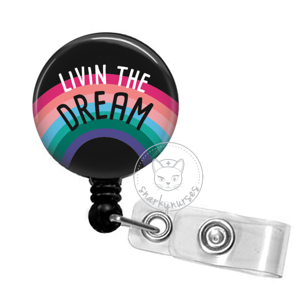 Badge Reel: Livin the dream – snarkynurses