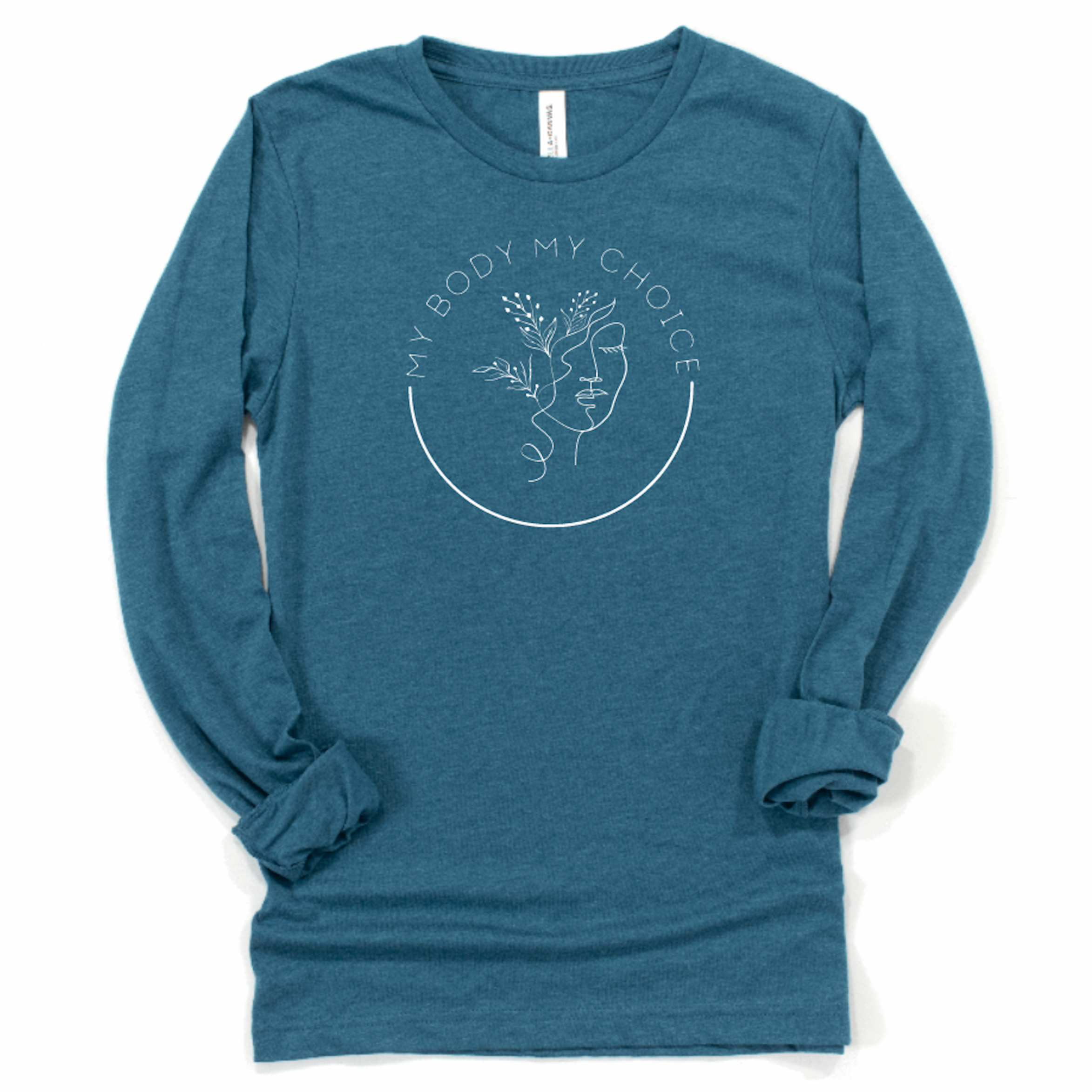 My Body My Choice - Long Sleeve