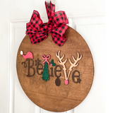 Door Hanger Sign: Believe