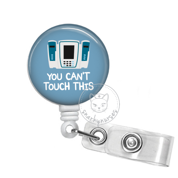 Badge Reel: You Can't Touch This – snarkynurses