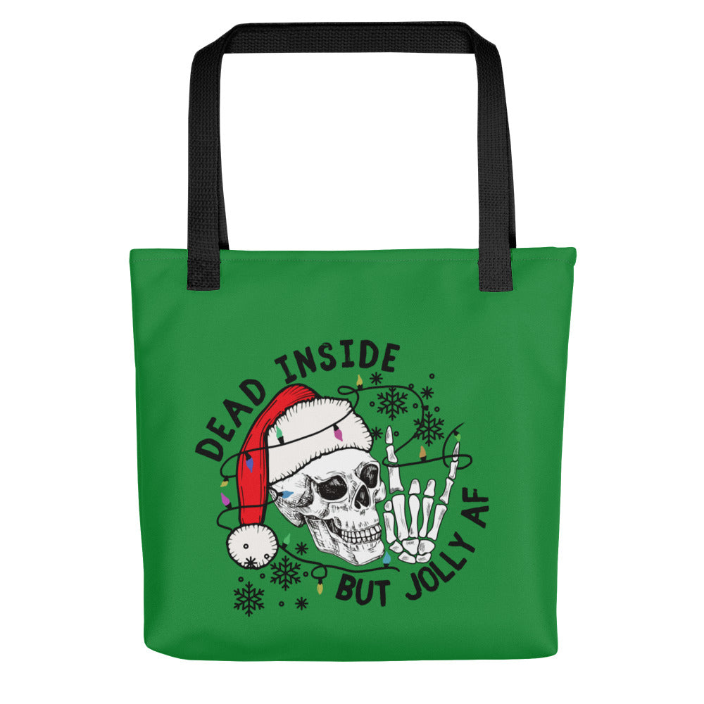 Tote: Dead Inside But Jolly AF
