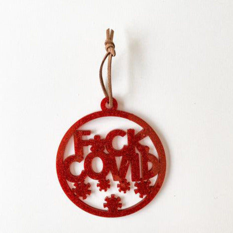 Ornament: F*ck Covid