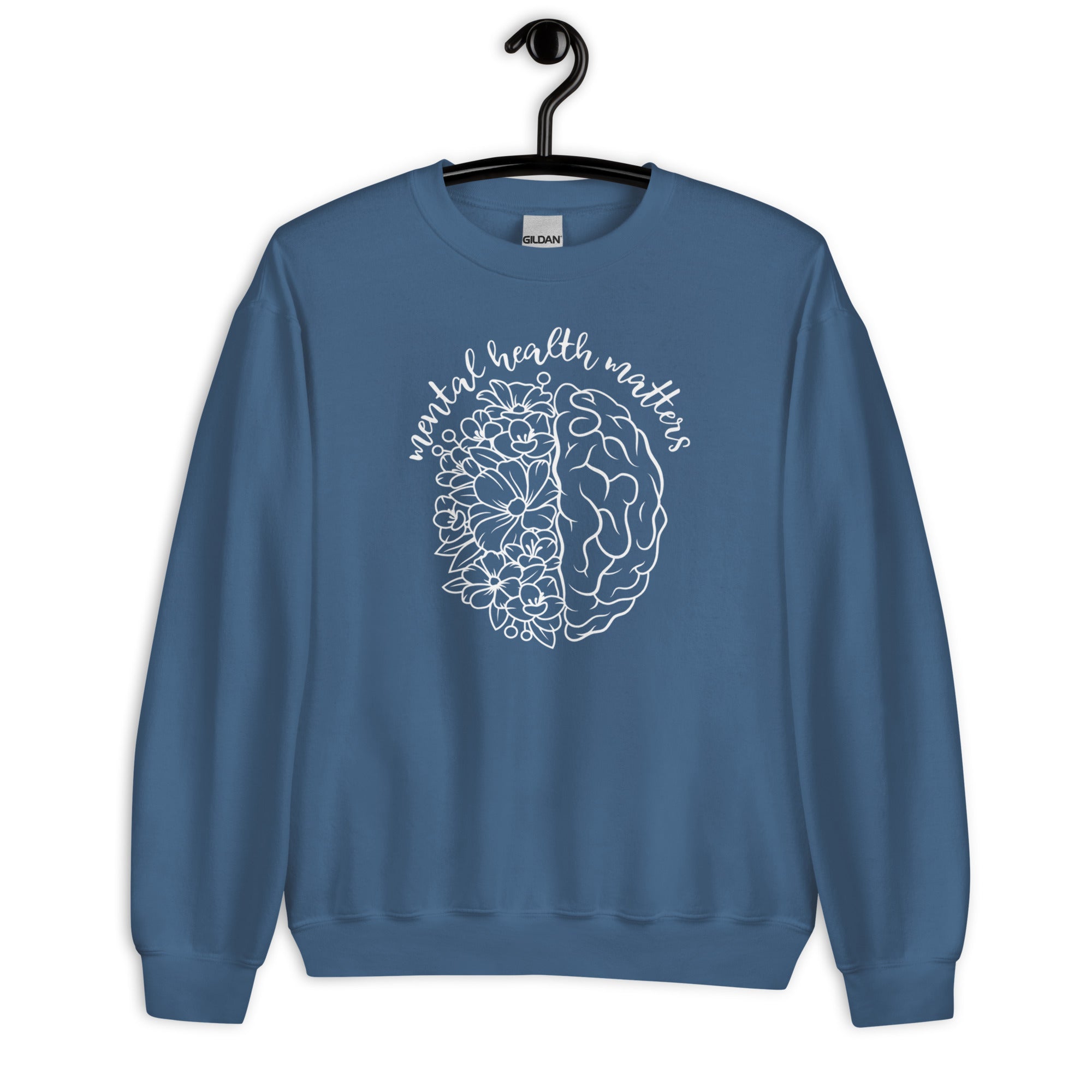 Sweatshirt: Mental Health Matters