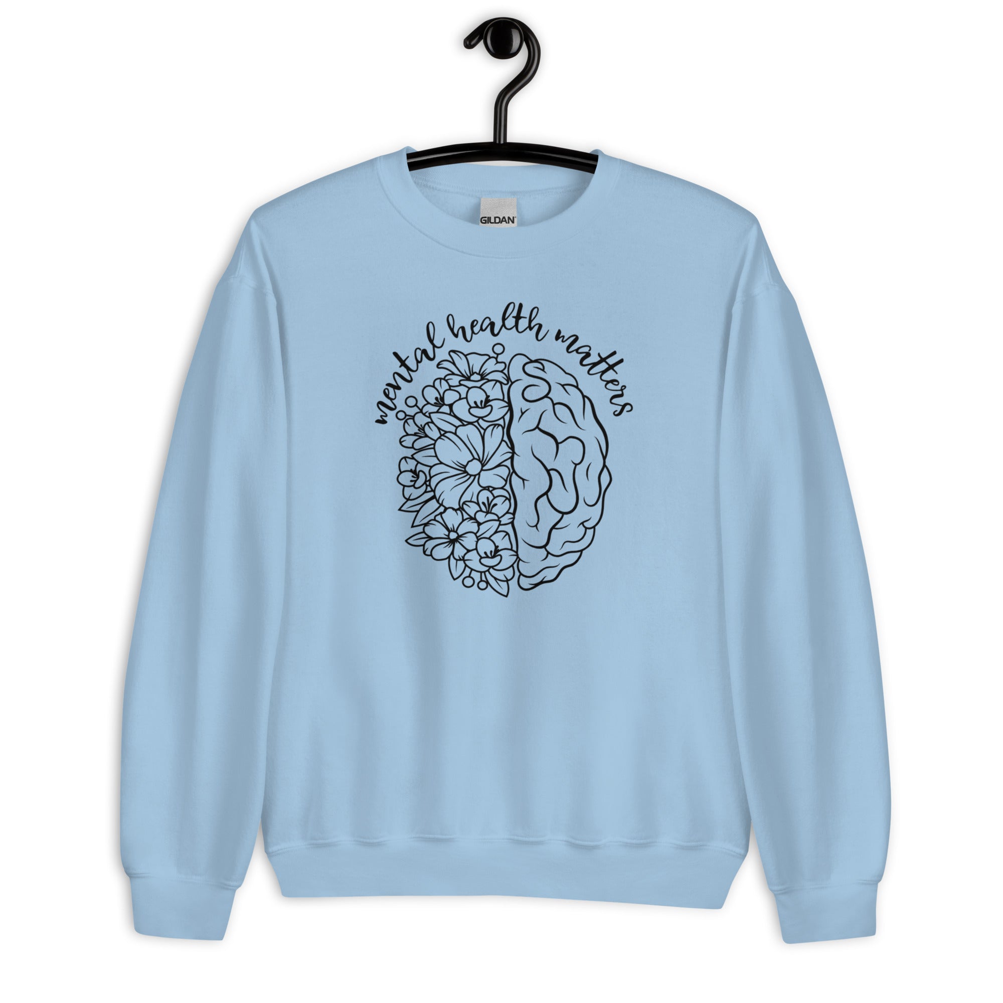 Sweatshirt: Mental Health Matters