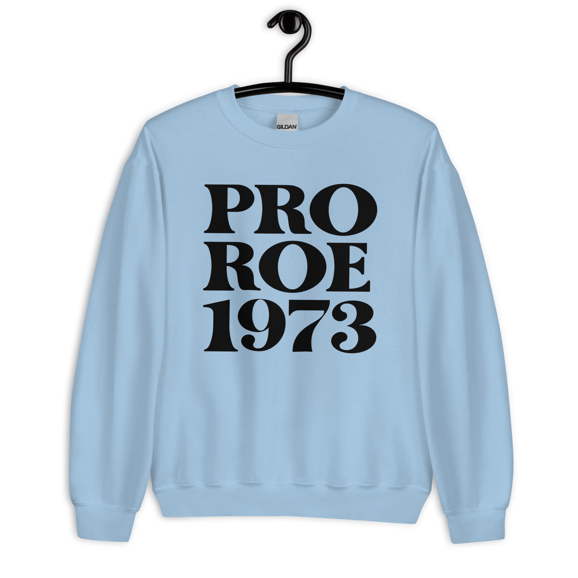 Sweatshirt: Pro Roe
