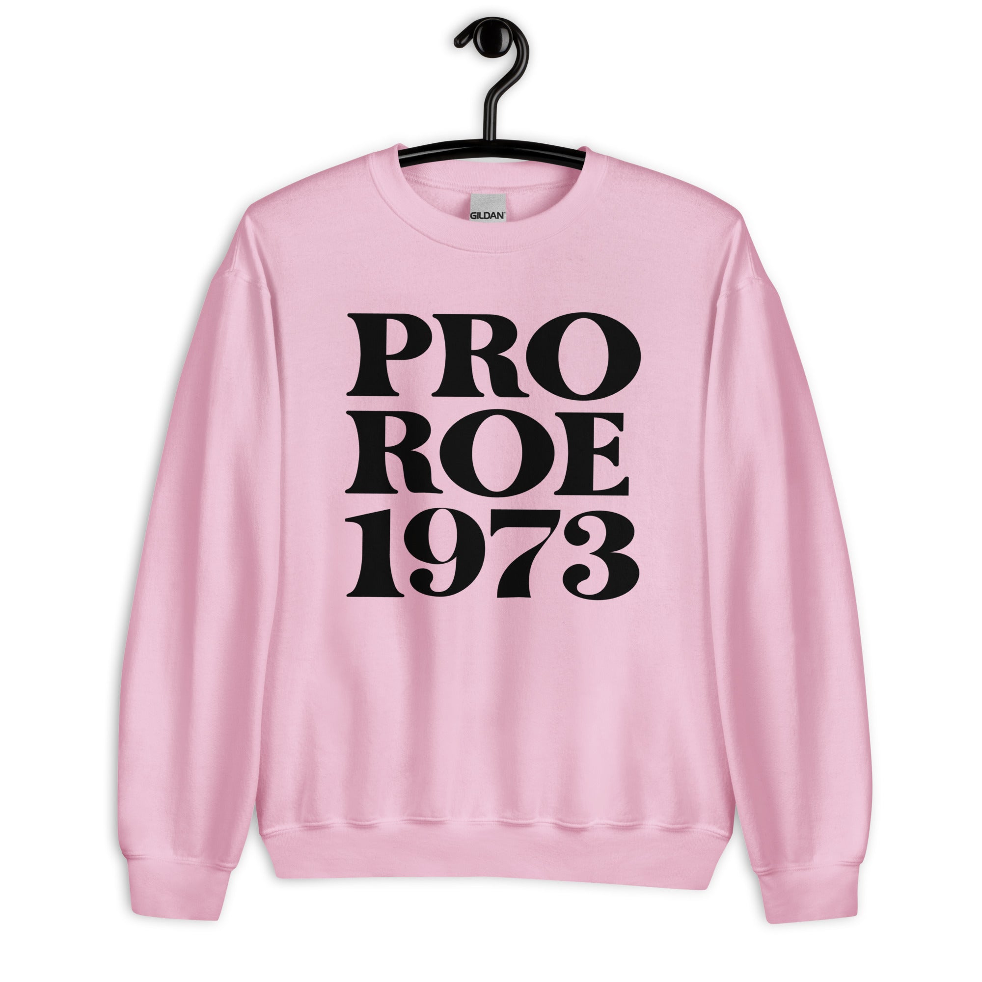 Sweatshirt: Pro Roe