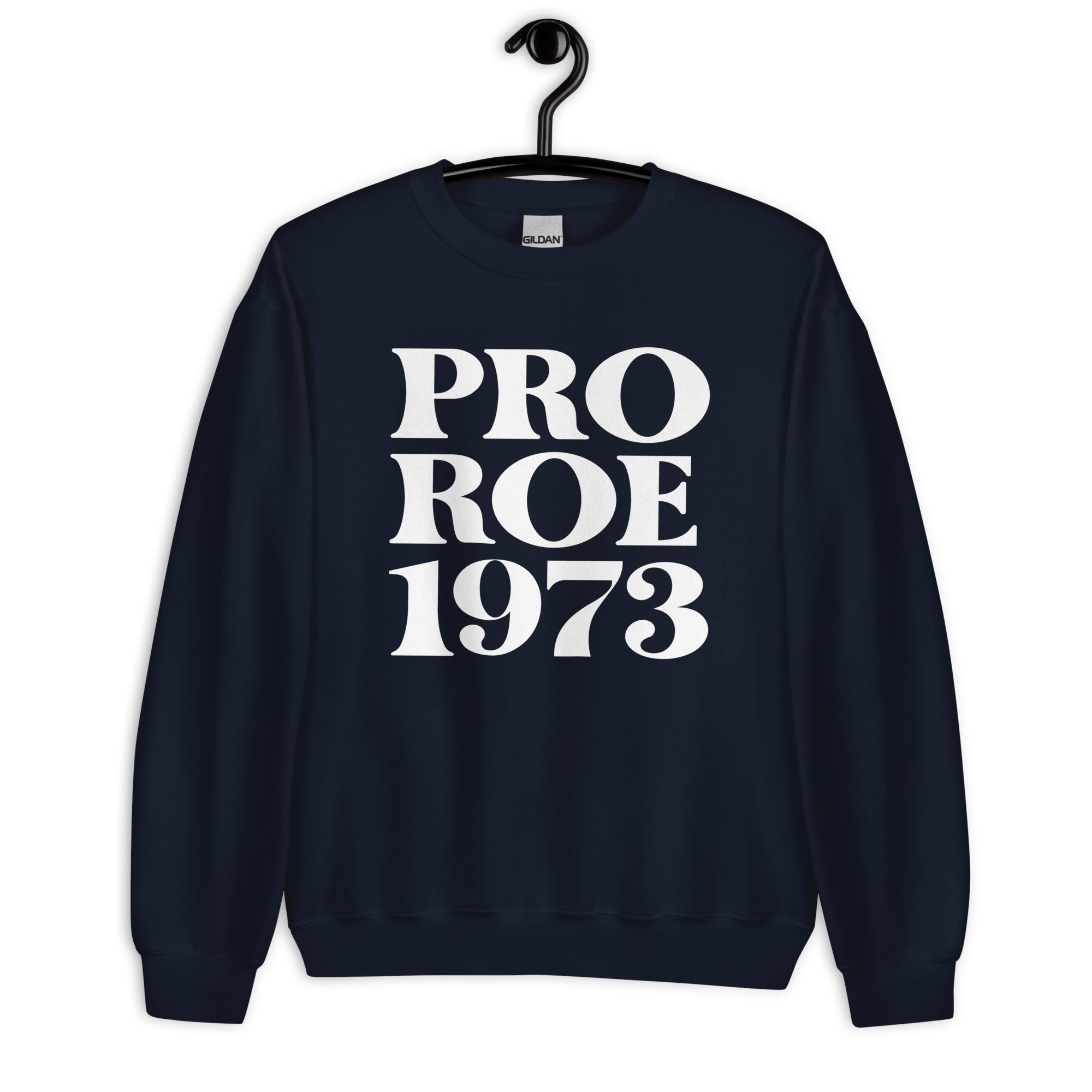 Sweatshirt: Pro Roe