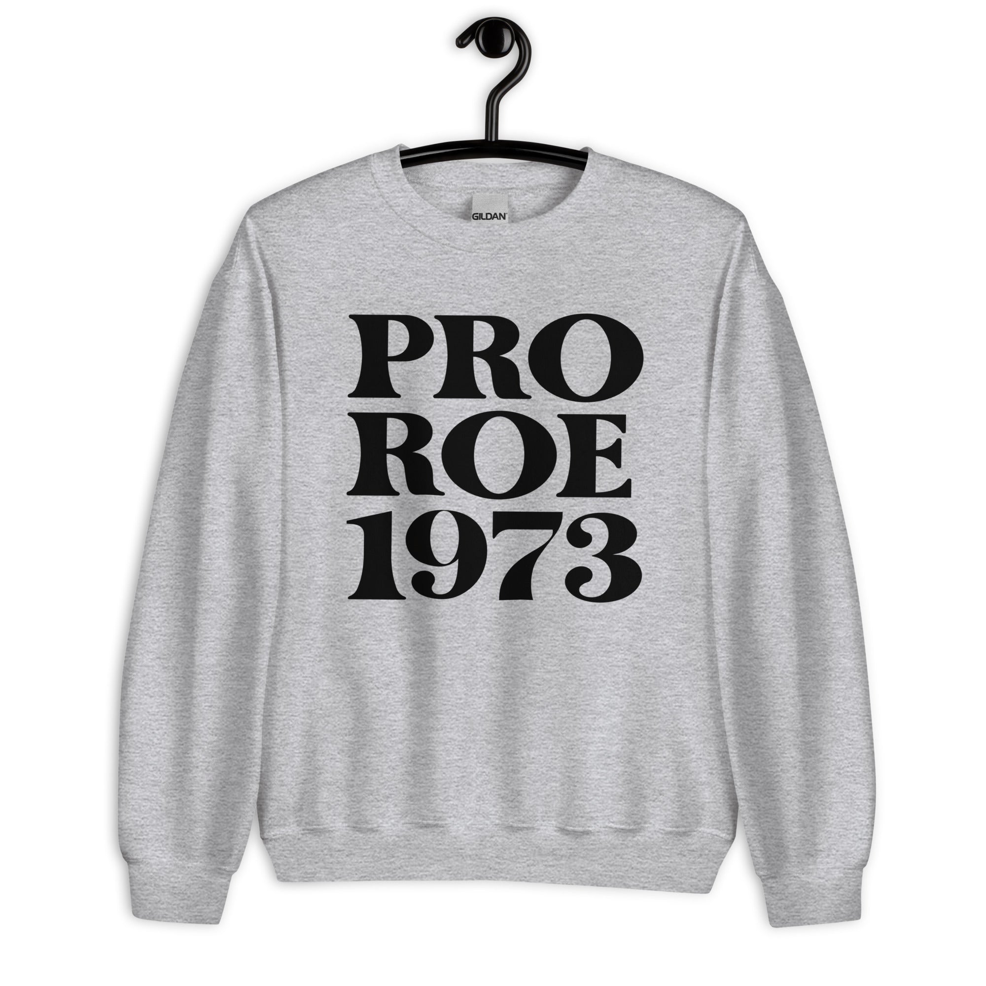 Sweatshirt: Pro Roe