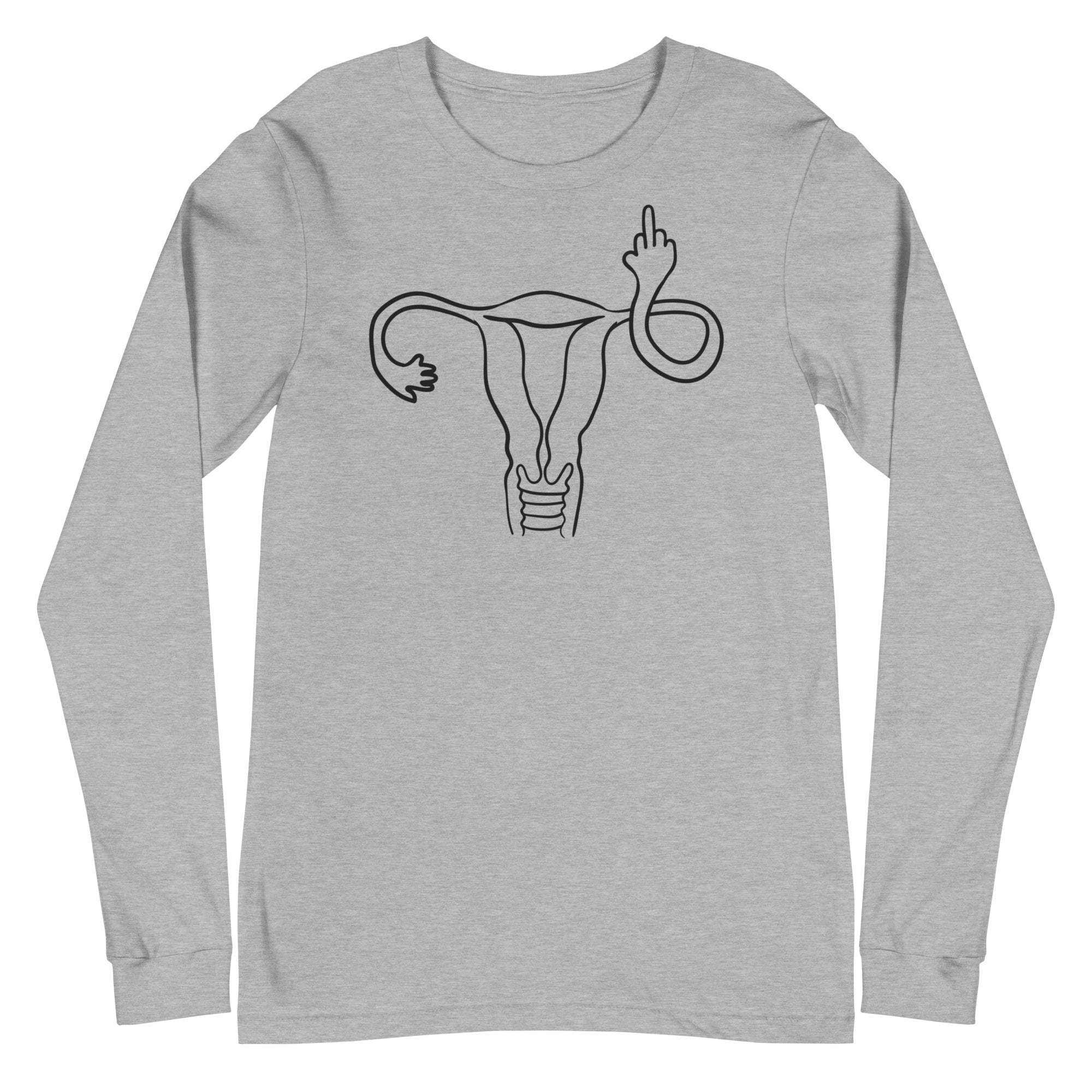 Middle Finger Uterus - Long Sleeve