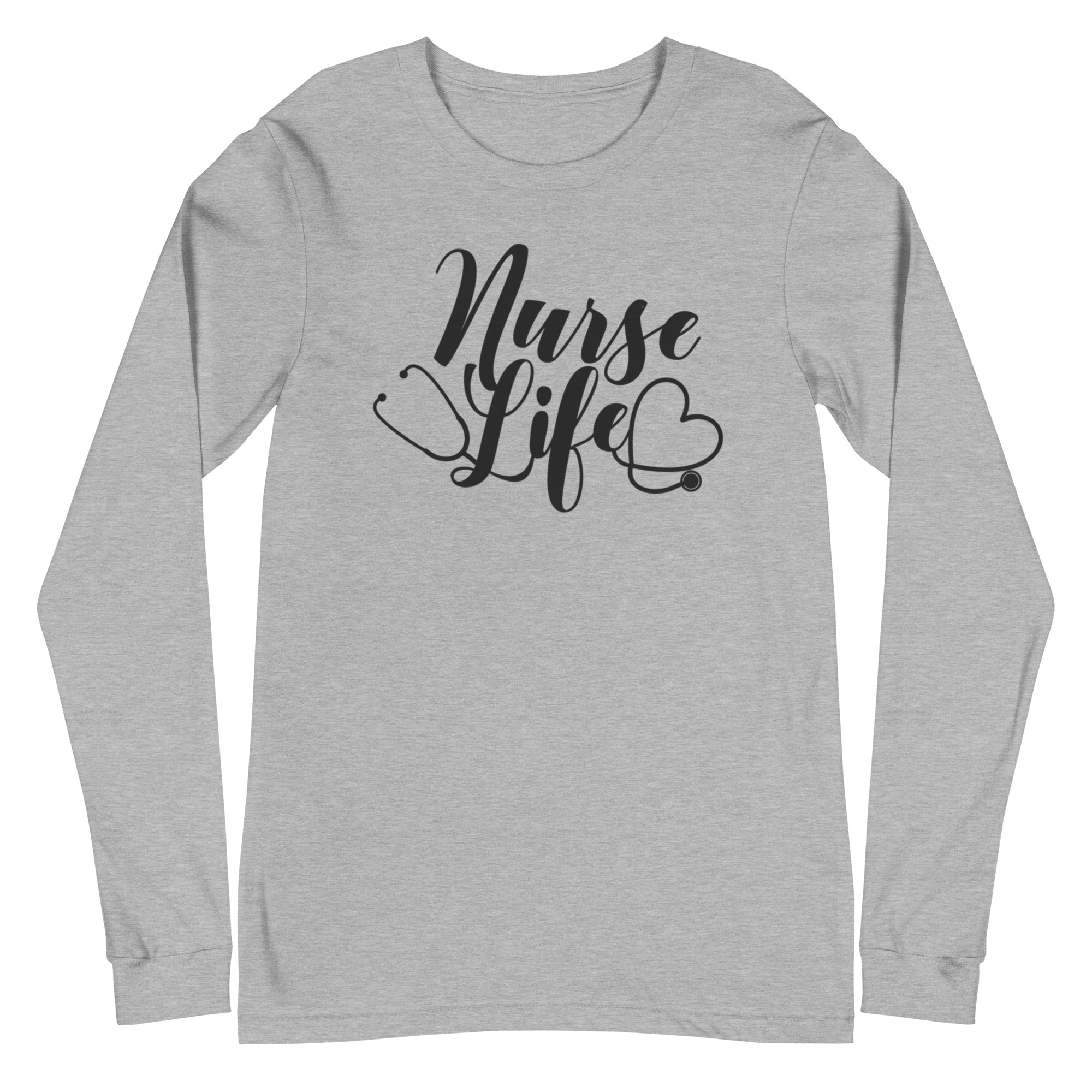 Nurse Life - Long Sleeve