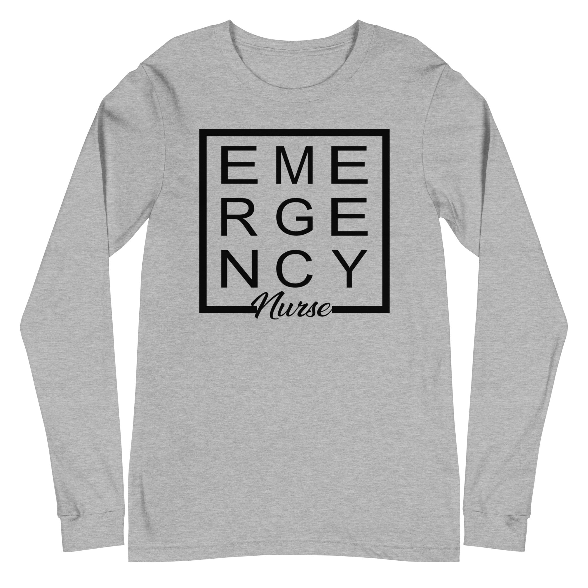 Emergency Nurse - Long Sleeve