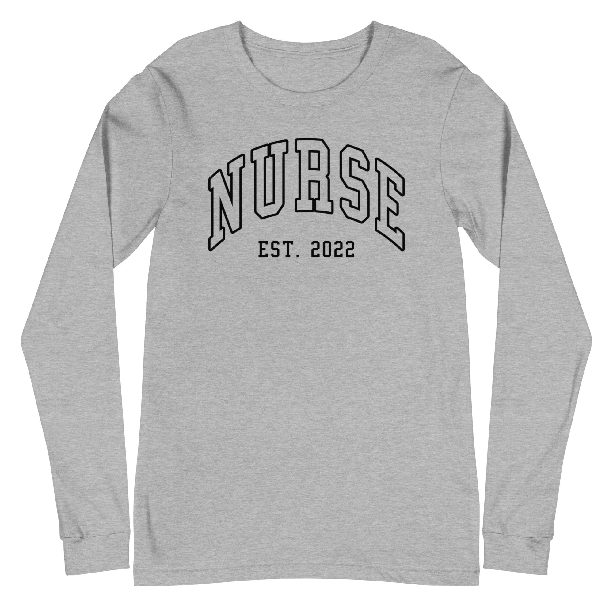 Nurse est. 2022 - Long Sleeve