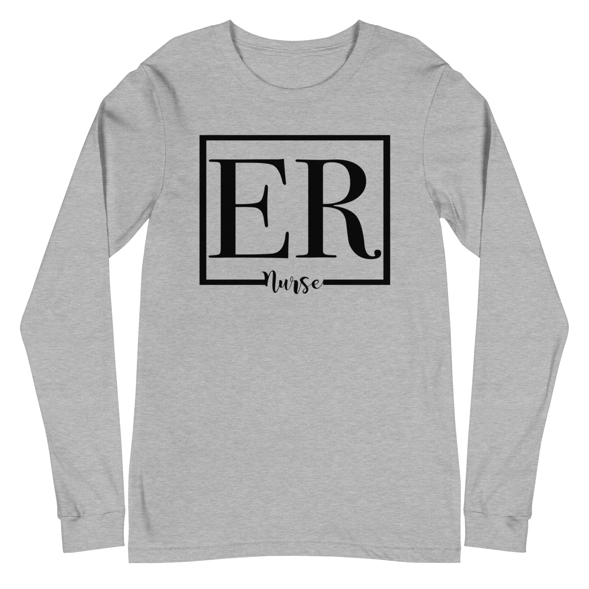 ER Nurse - Long Sleeve