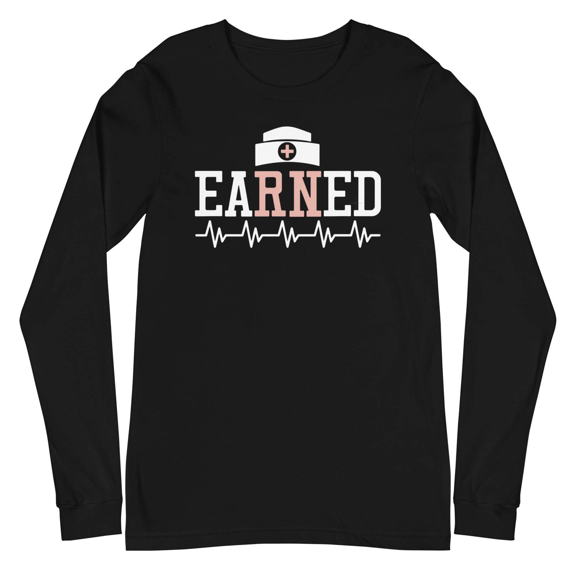 Earned - Long Sleeve