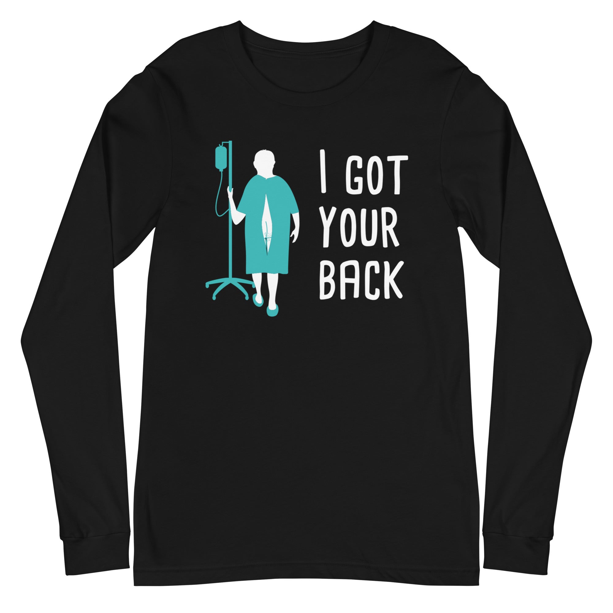 I Got Your Back - Long Sleeve